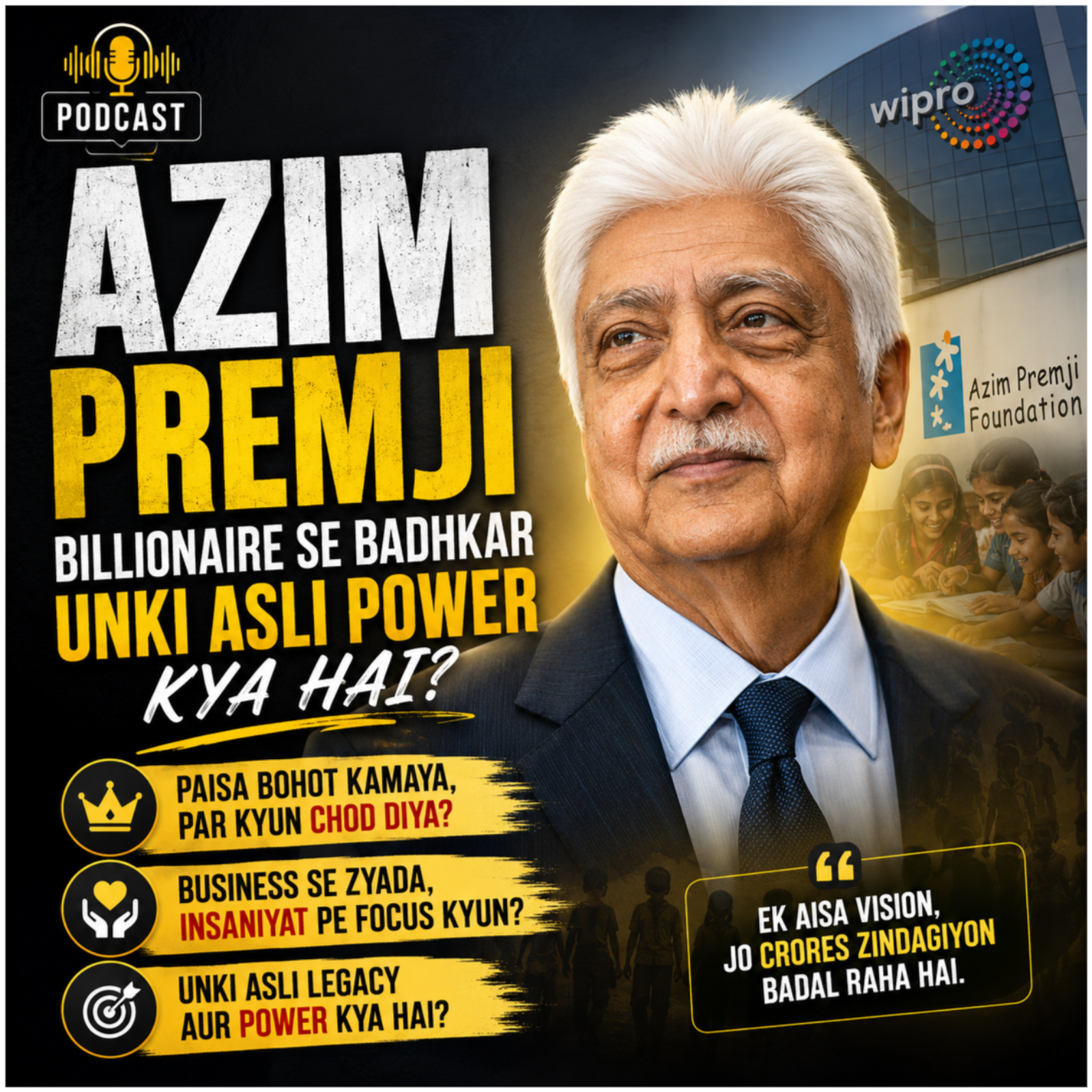 Azim Premji: Billionaire Se Badhkar Unki Asli Power Kya Hai? episode artwork