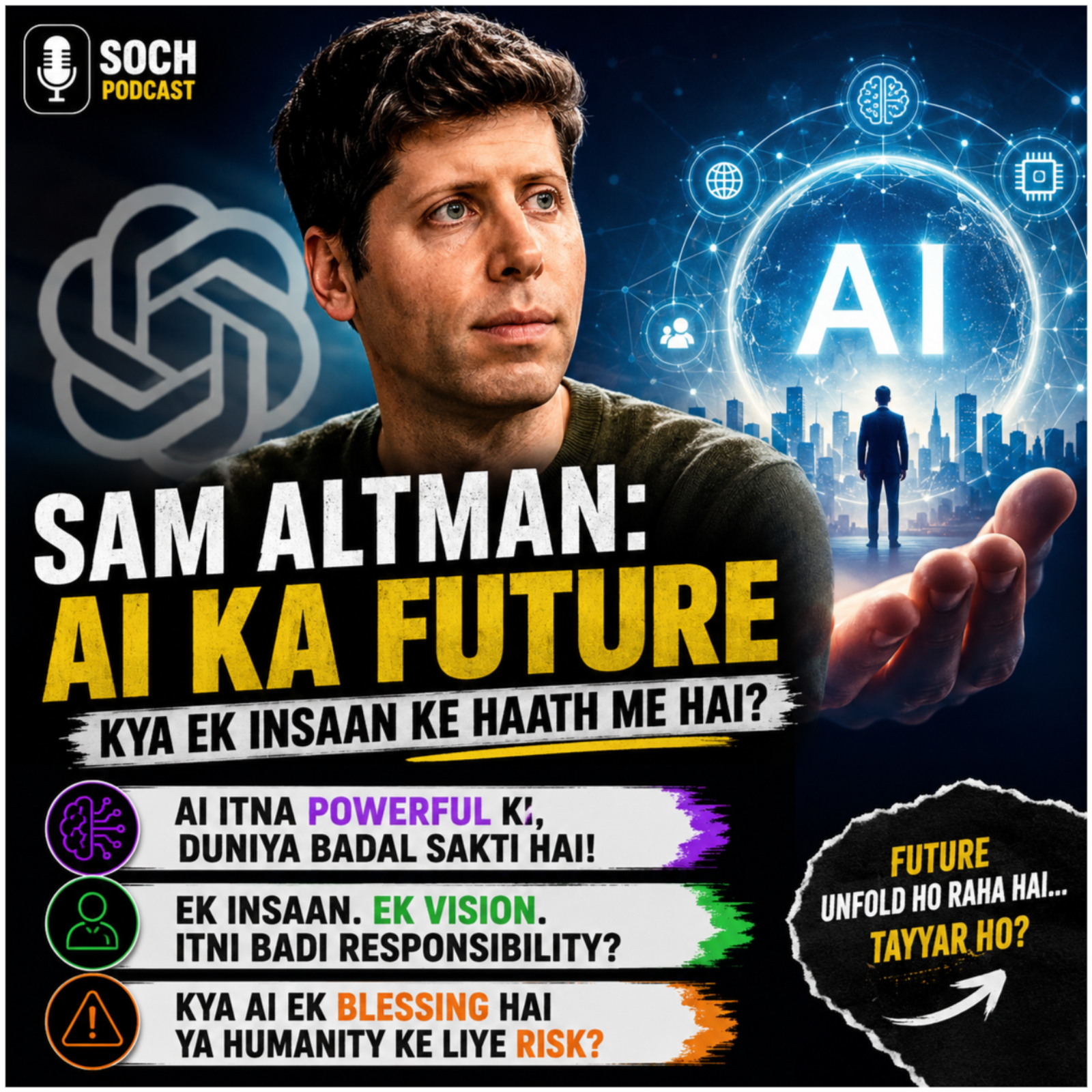Sam Altman: AI Ka Future Kya Ek Insaan Ke Haath Me Hai? episode artwork
