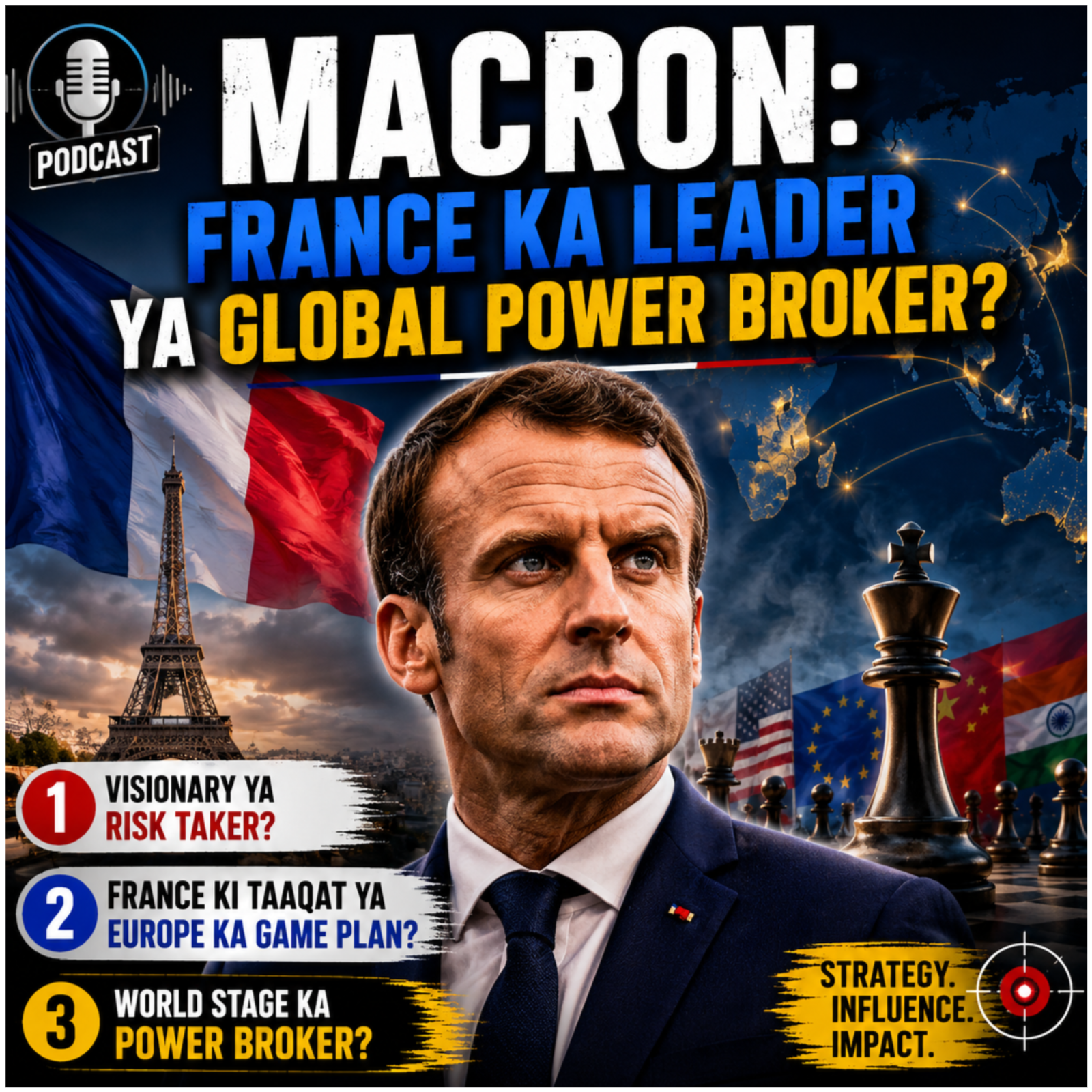 Macron: France Ka Leader Ya Global Power Broker? episode artwork