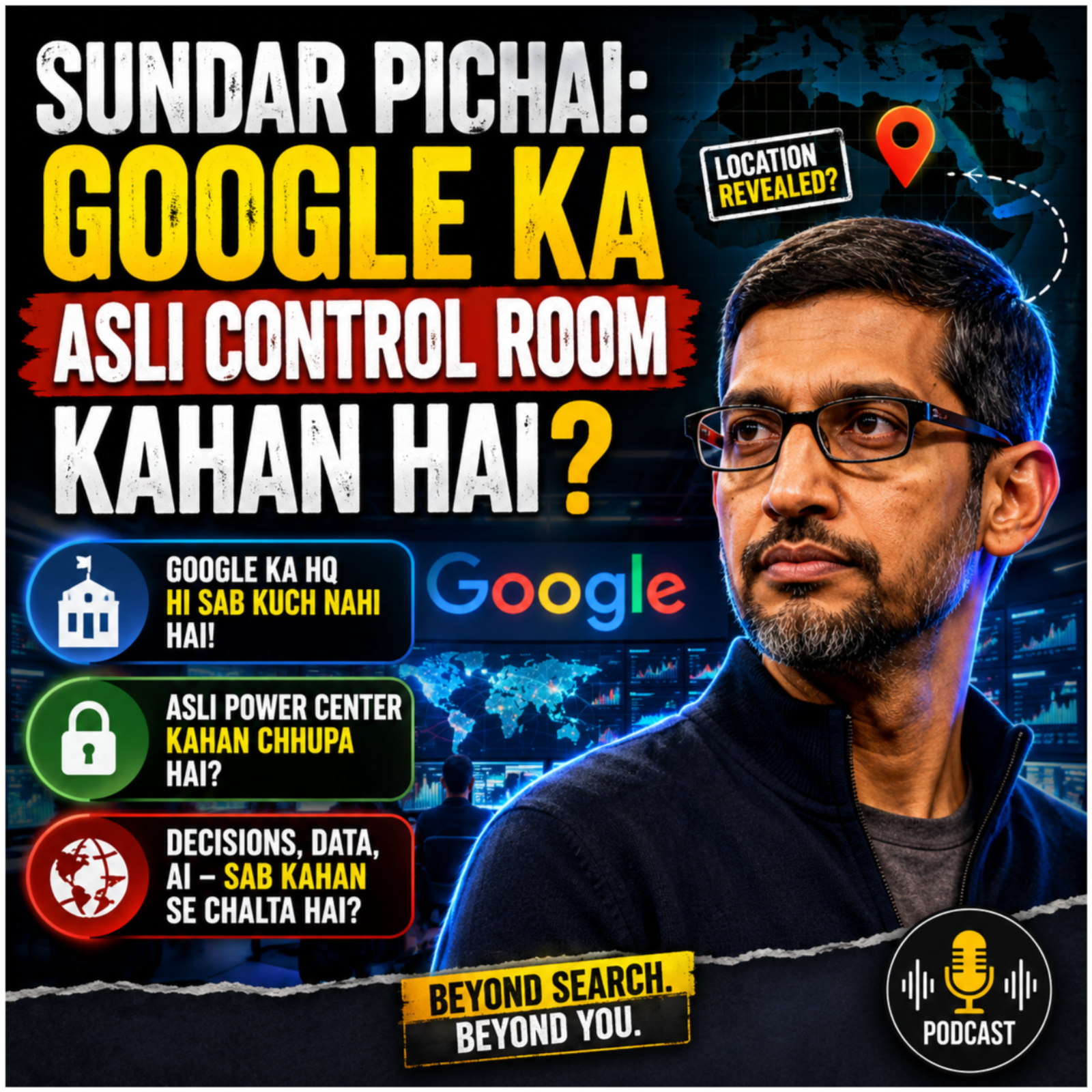 Sundar Pichai: Google Ka Asli Control Room Kahan Hai? episode artwork