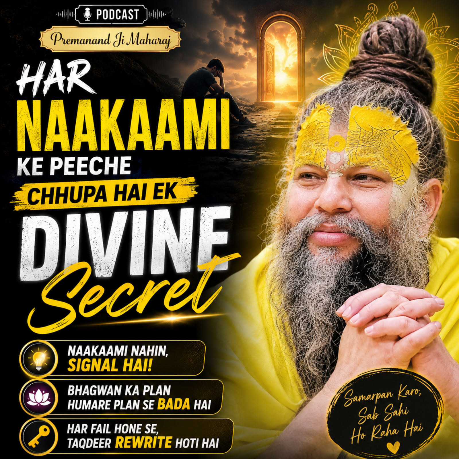Har Nakaami Ke Peeche Chhupa Hai Ek Divine Secret  episode artwork
