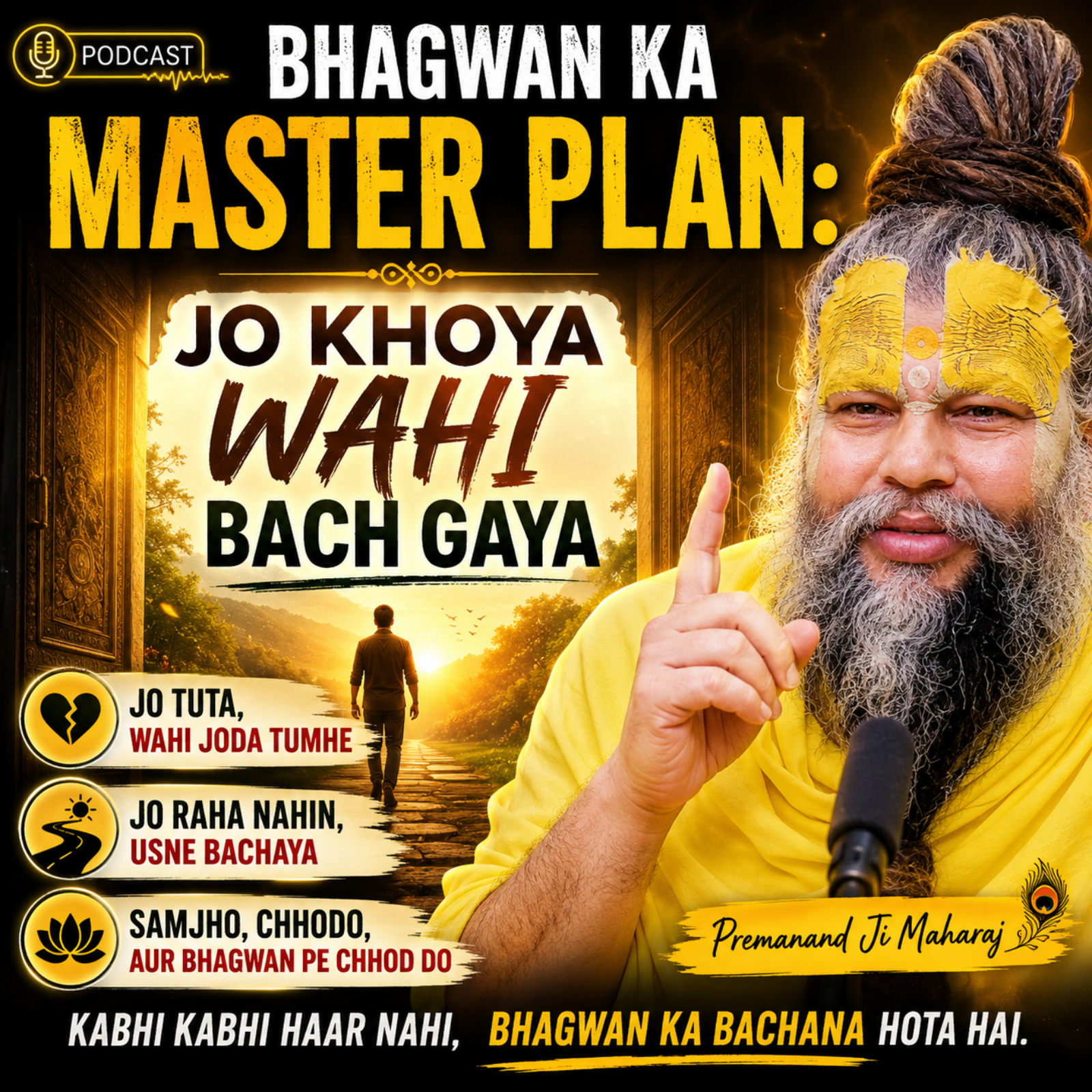 Bhagwan Ka Master Plan: Jo Khoya Wahi Bach Gaya  episode artwork