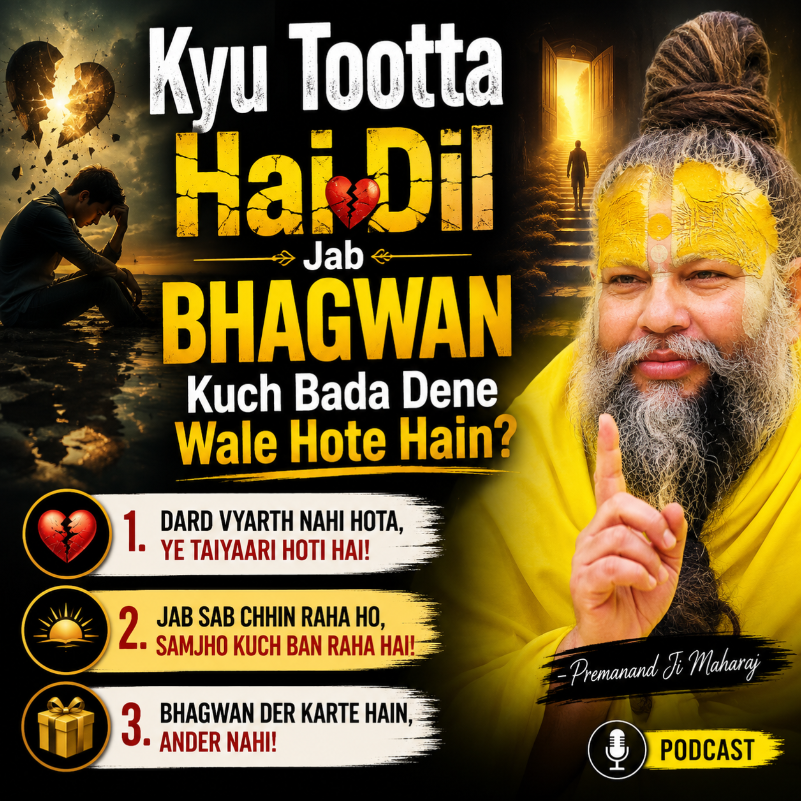 Kyu Tootta Hai Dil Jab Bhagwan Kuch Bada Dene Wale Hote Hain? episode artwork