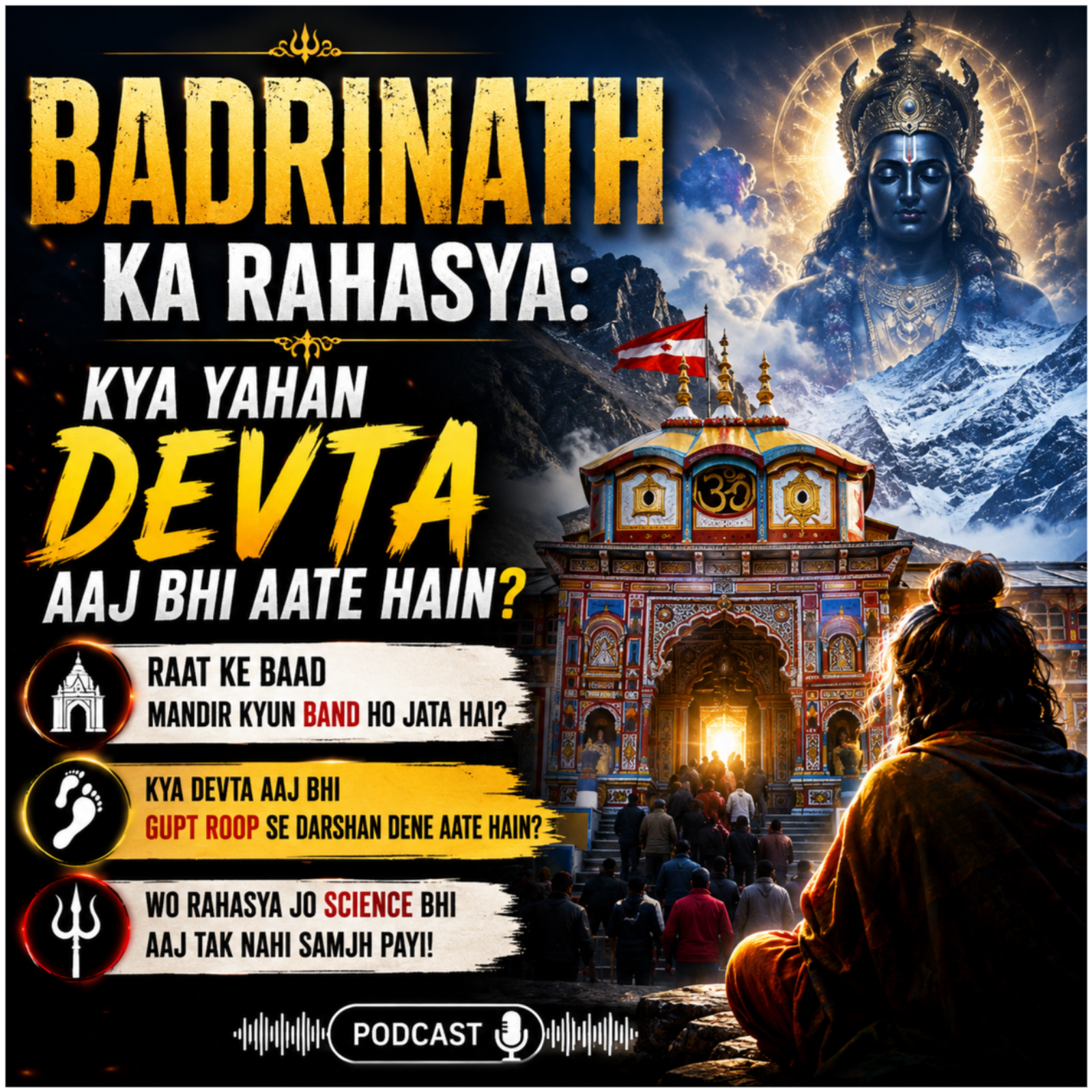 Badrinath Ka Rahasya: Kya Yahan Devta Aaj Bhi Aate Hain? episode artwork