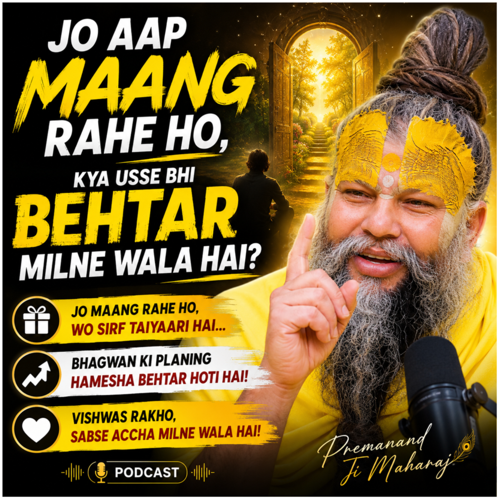 Jo Aap Maang Rahe Ho, Kya Usse Bhi Behtar Milne Wala Hai? episode artwork