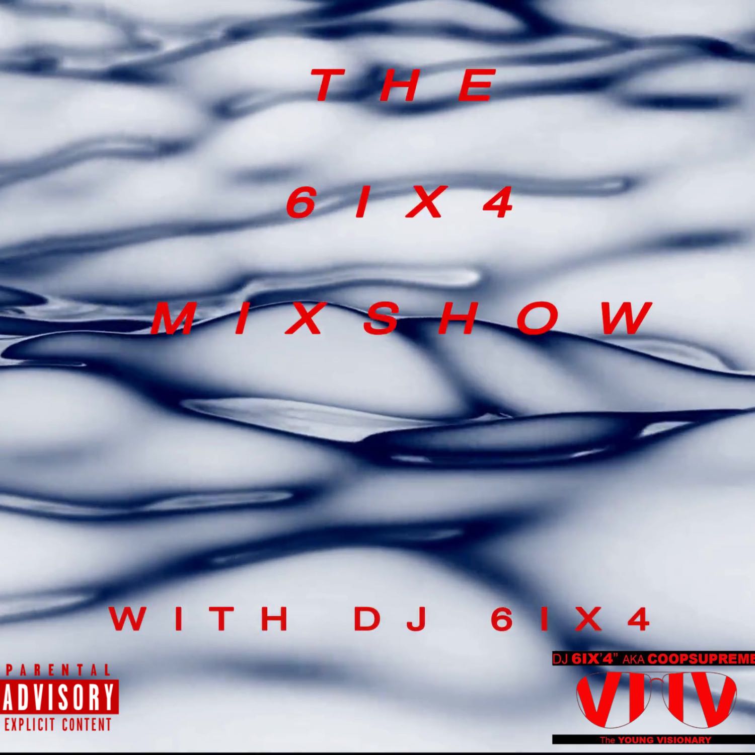 THE6IX4MIXSHOW WITH DJ 6IX4