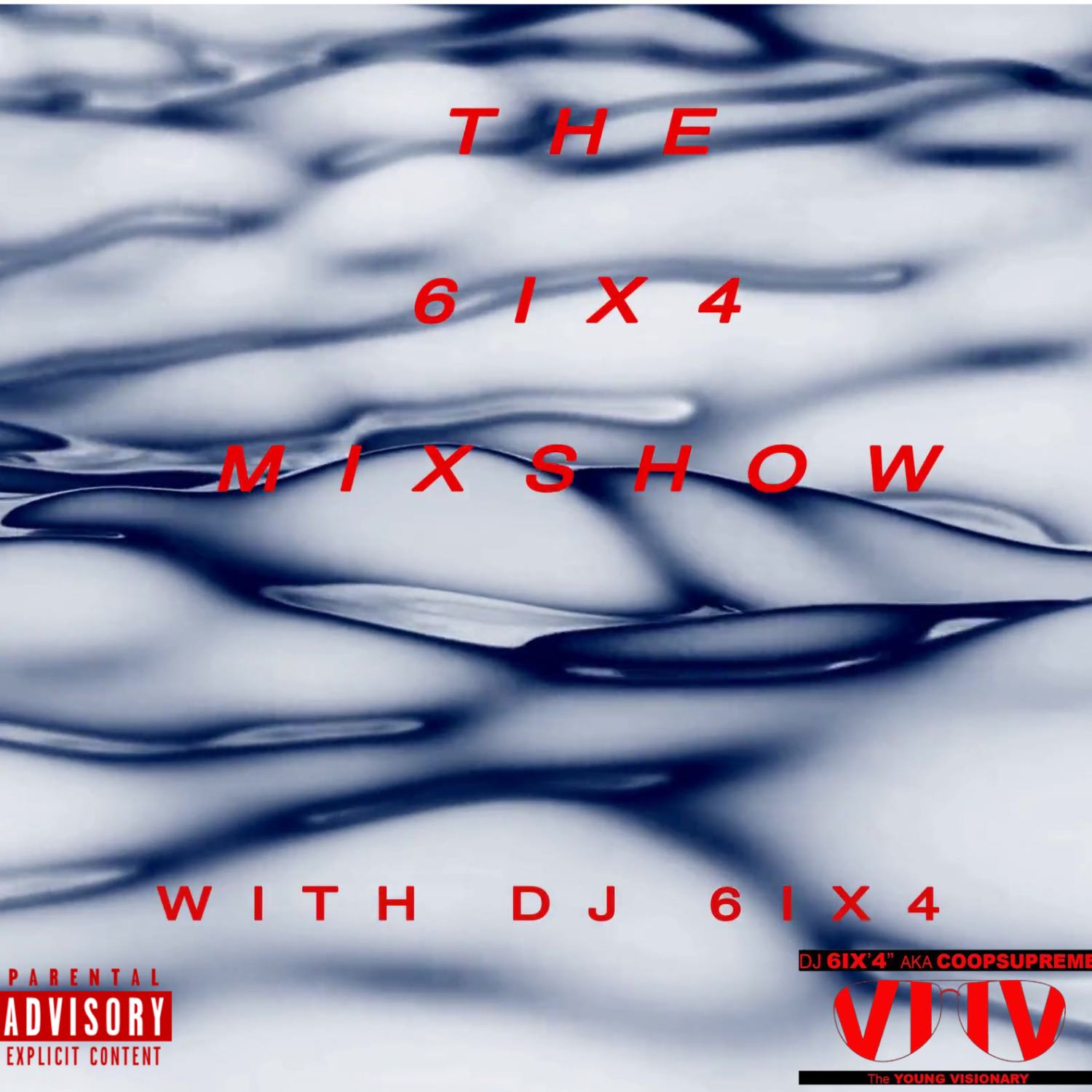 THE6IX4MIXSHOW WITH DJ 6IX4