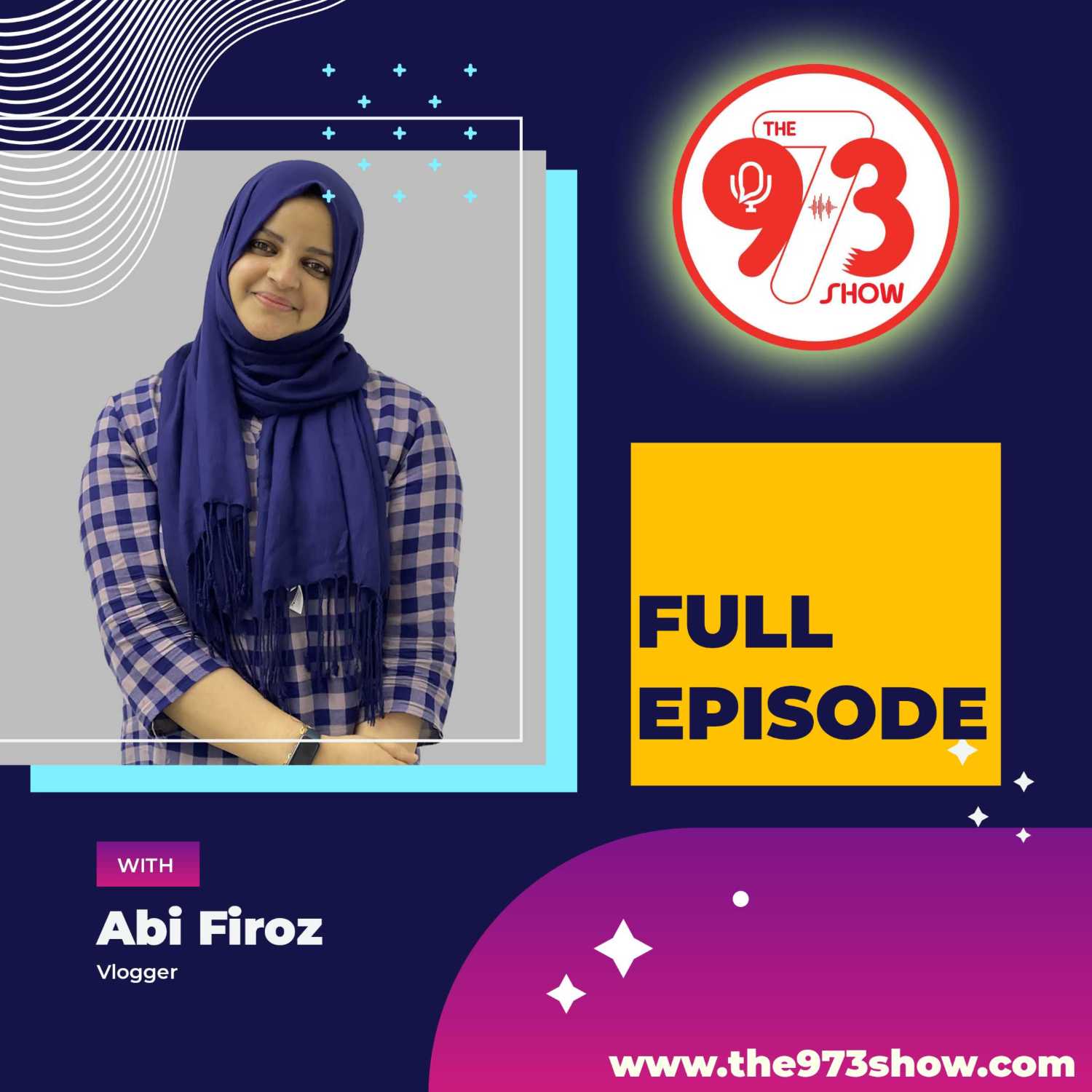 Full Episode of Abi Firoz aka Mommy Vlogger - From a home maker to a successful vlogger in Bahrain