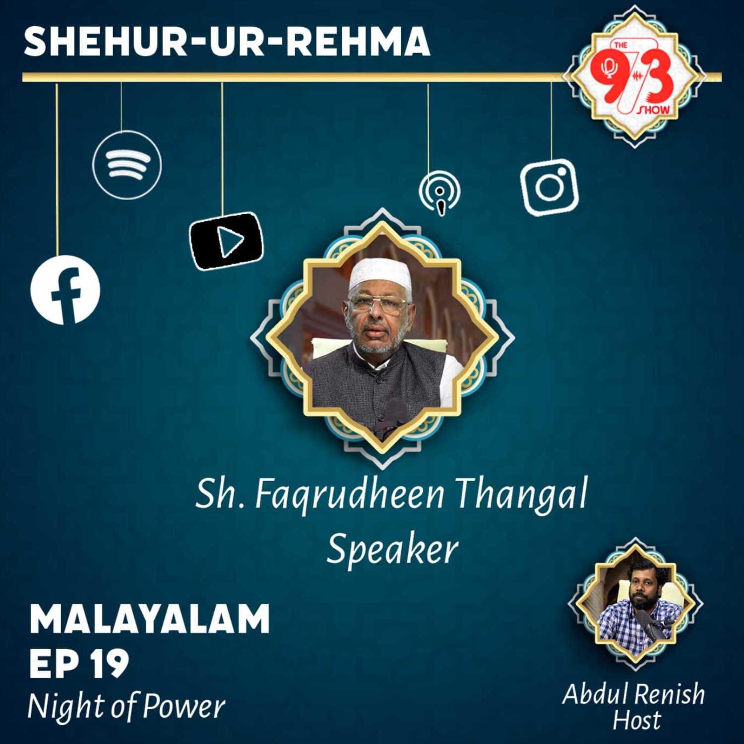 Sh. Faqrudheen Thangal explains the Night of Power during Ramadan.