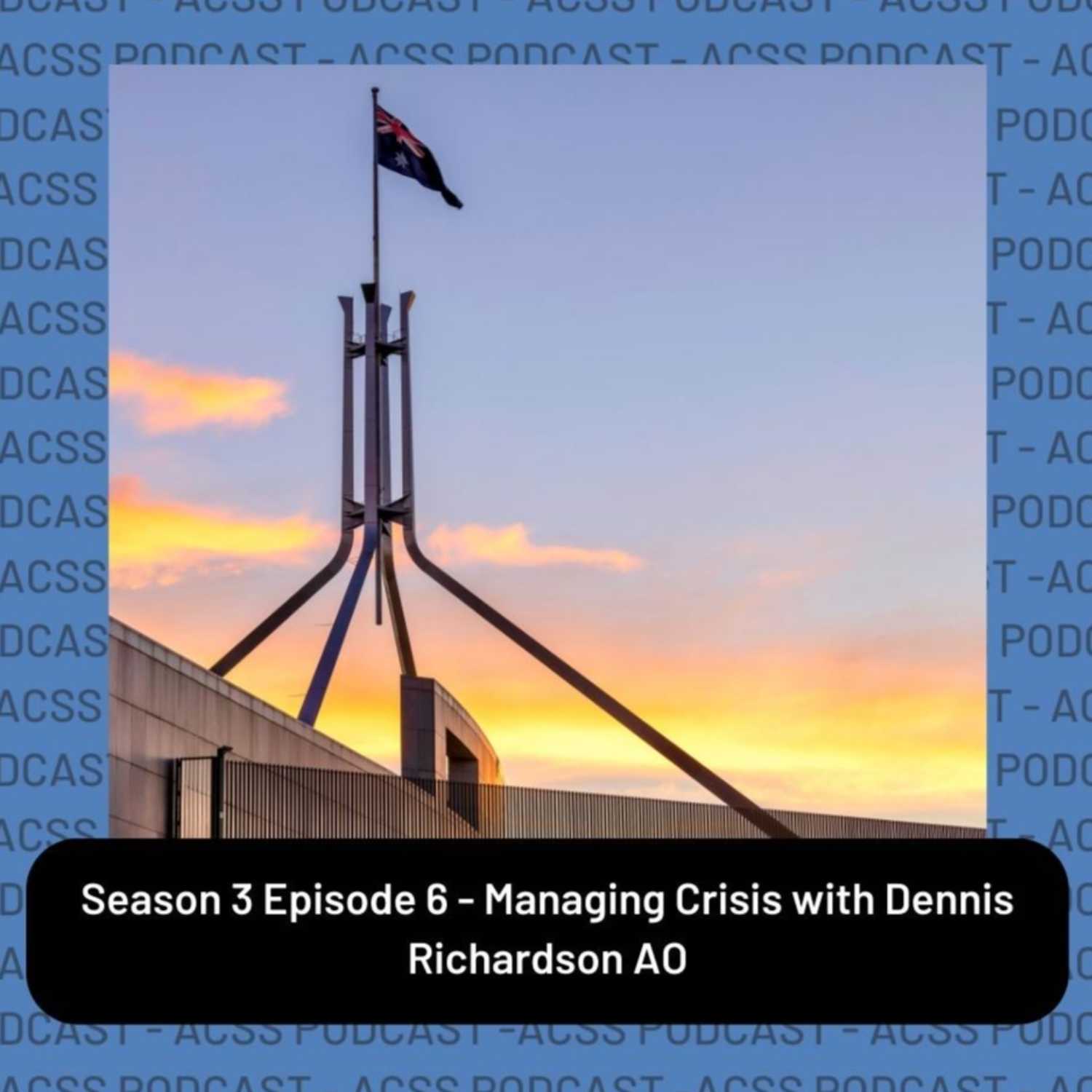 The ACSS Podcast