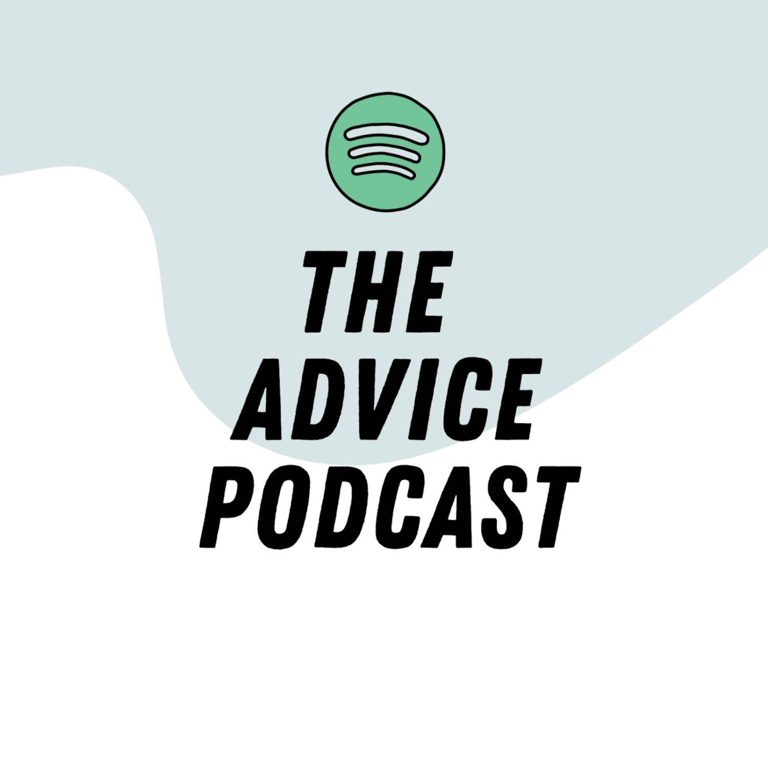 The Advice Podcast