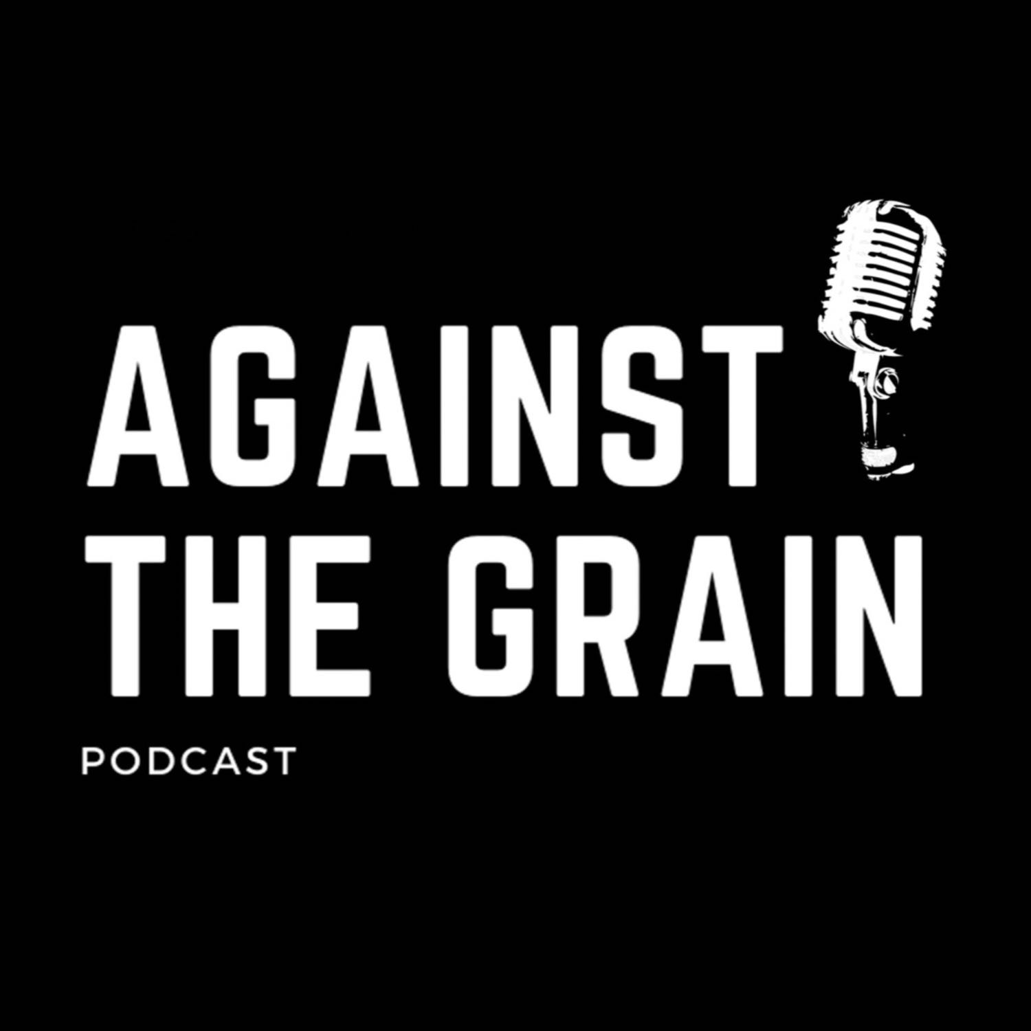 AGAINSTTHEGRAIN Ep: 3 w/ Matt Cruz on Remaining Humble & Drama Free! episode artwork