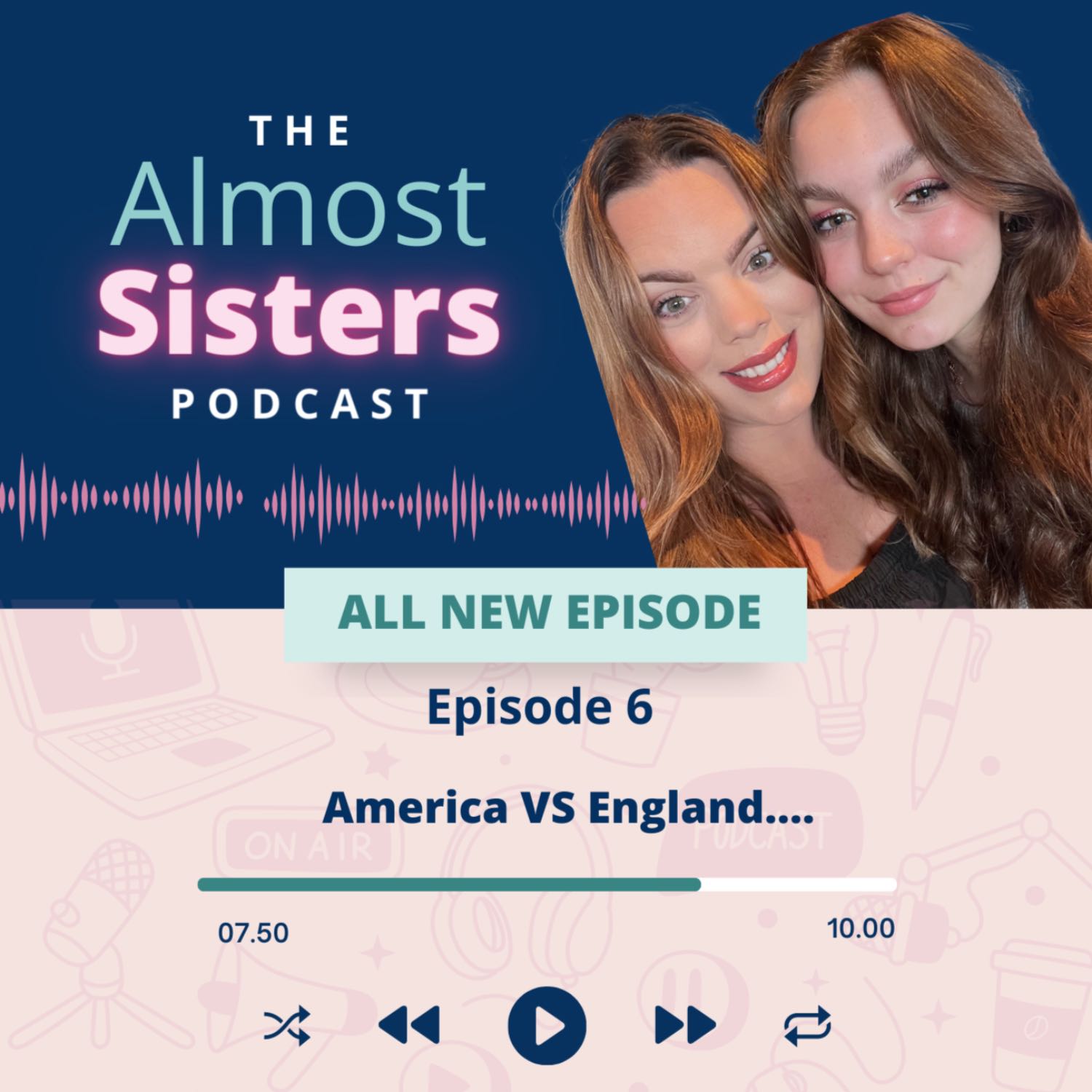 Almost Sisters