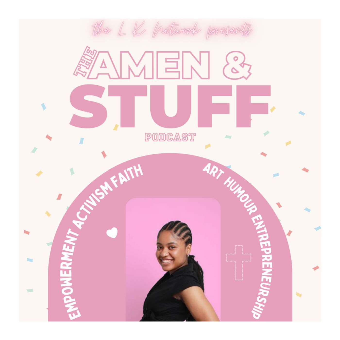 The Amen & Stuff Podcast