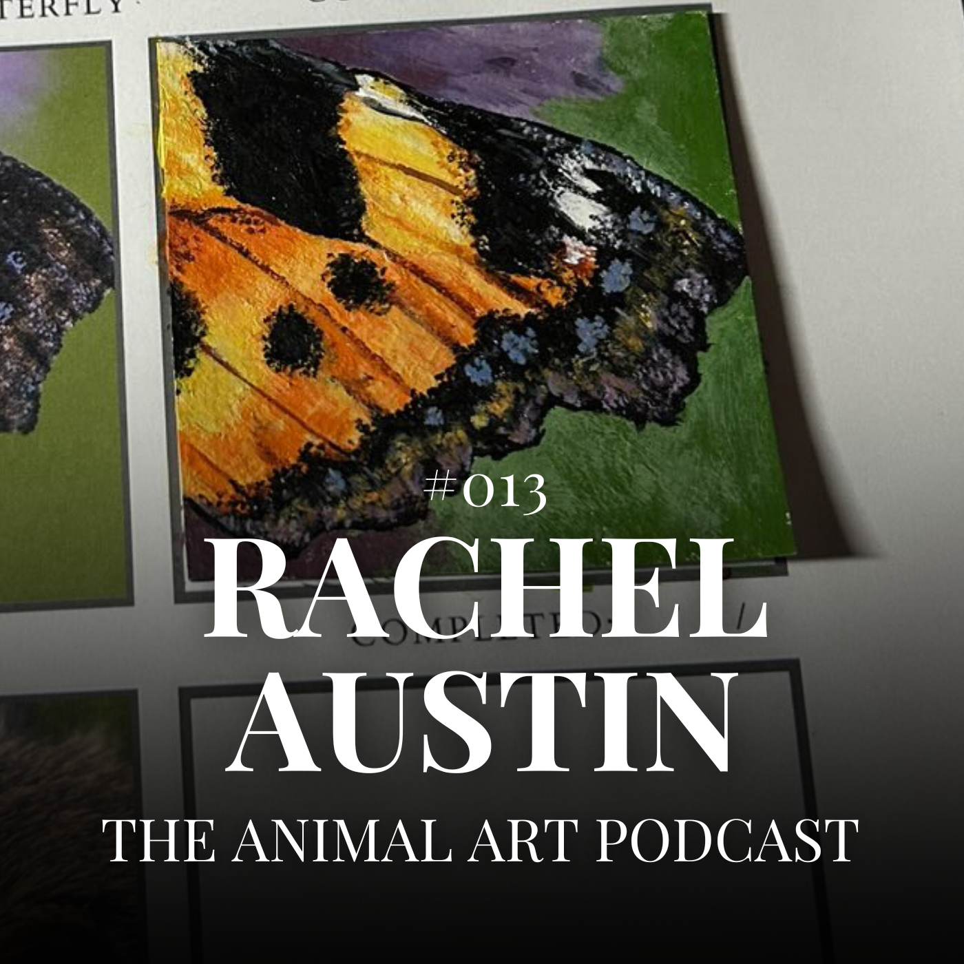 Balancing Art and Family Life - #013 - Rachel Austin