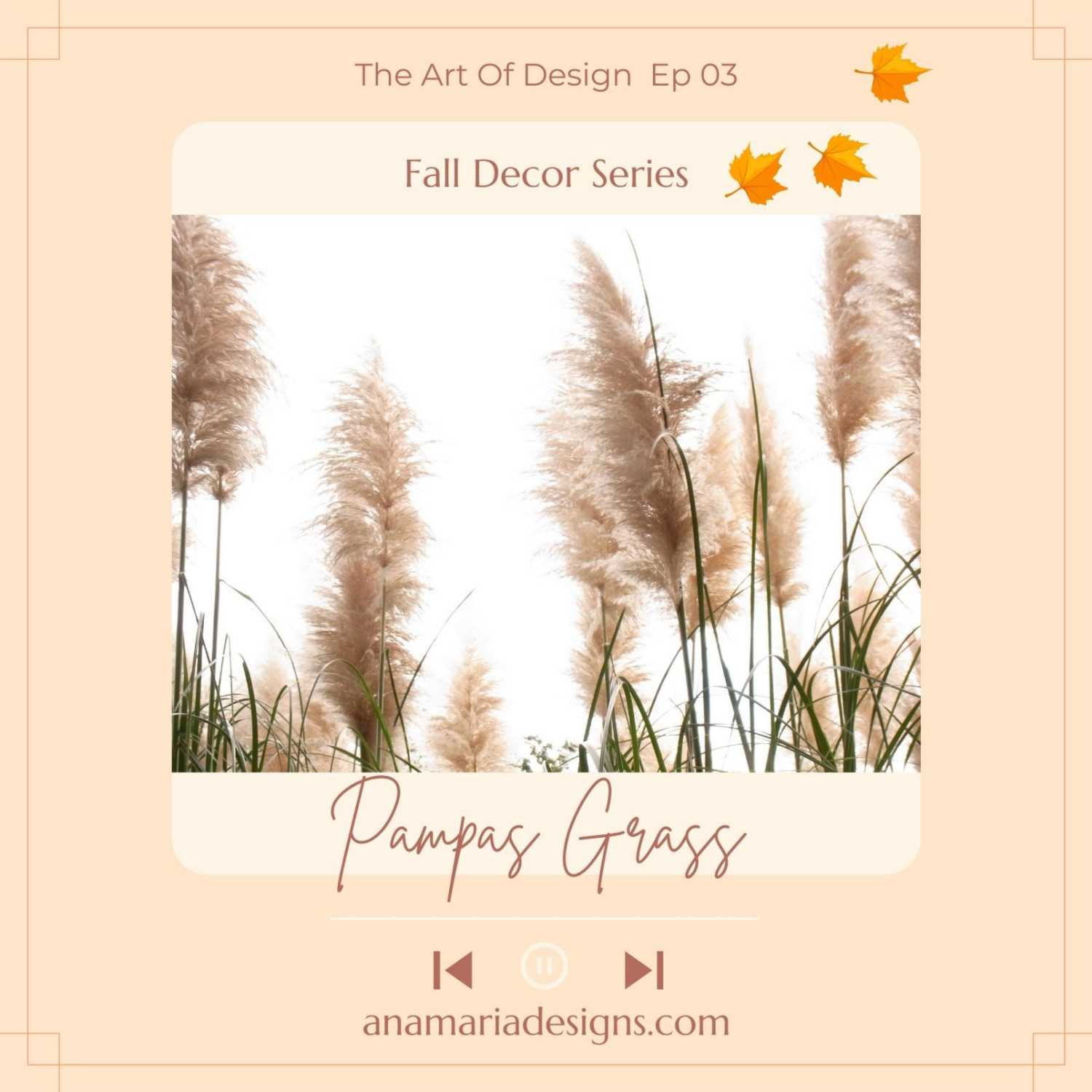 Pampas Grass Design Trend