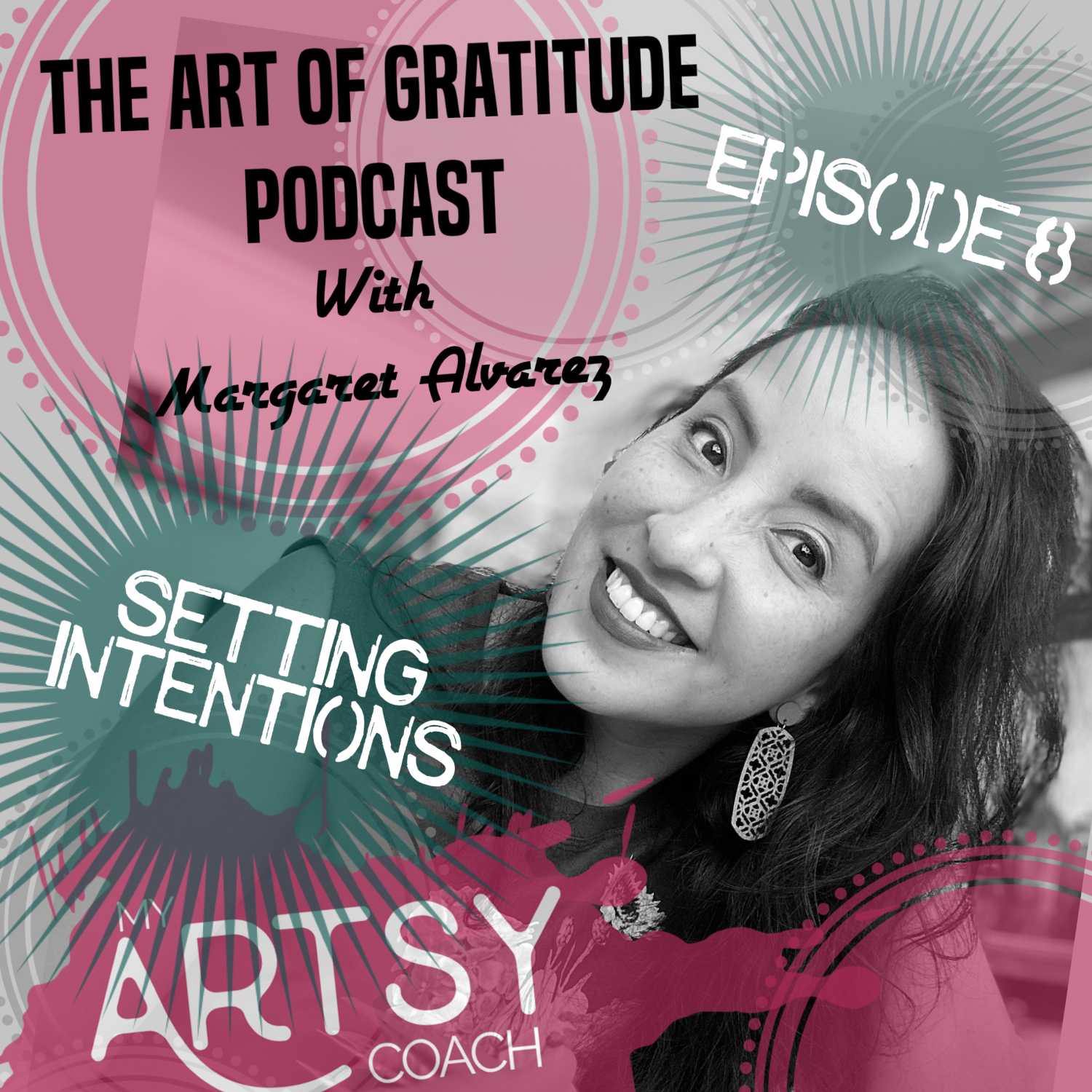 The Art of Gratitude Podcast with Margaret Alvarez