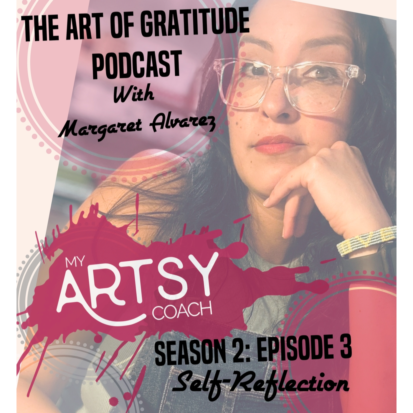The Art of Gratitude Podcast with Margaret Alvarez
