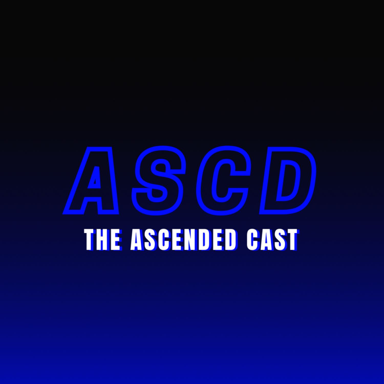 Ascended Podcast