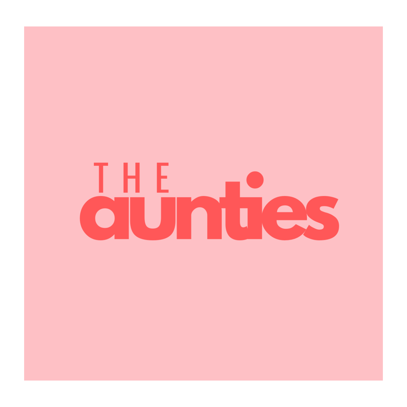 The Aunties