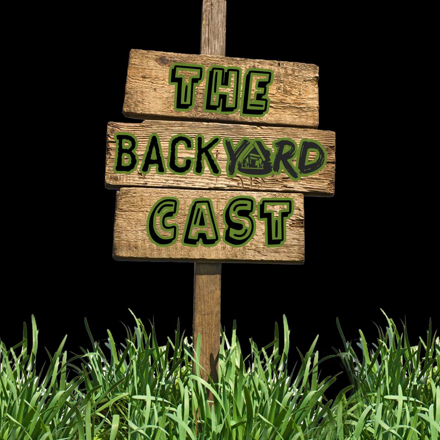 The BackYARDcast