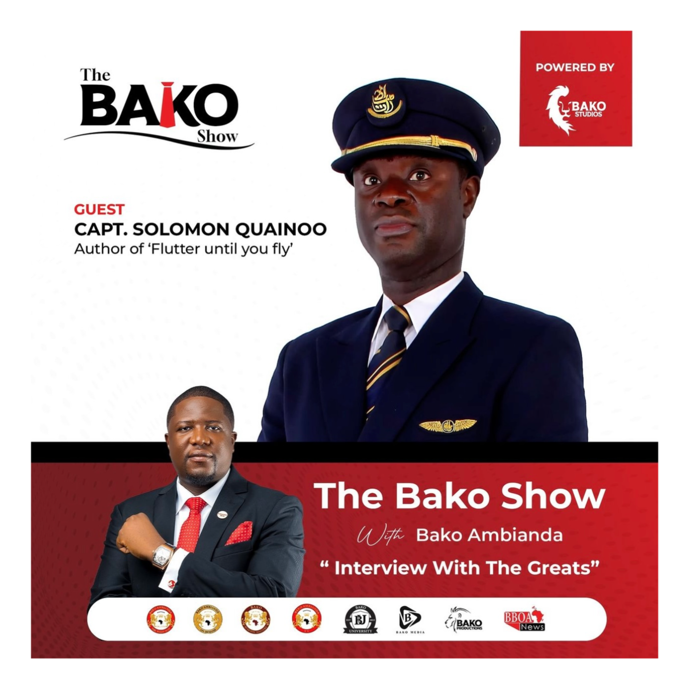 Capt Solomon Quainoo talks about Flutter Until You Fly on The Bako Show | Full Interview