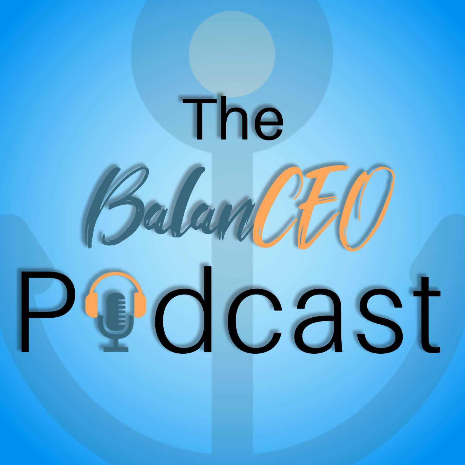 The BalanCEO Podcast