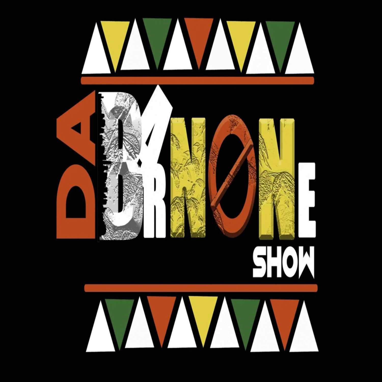 Da Bar None Show 