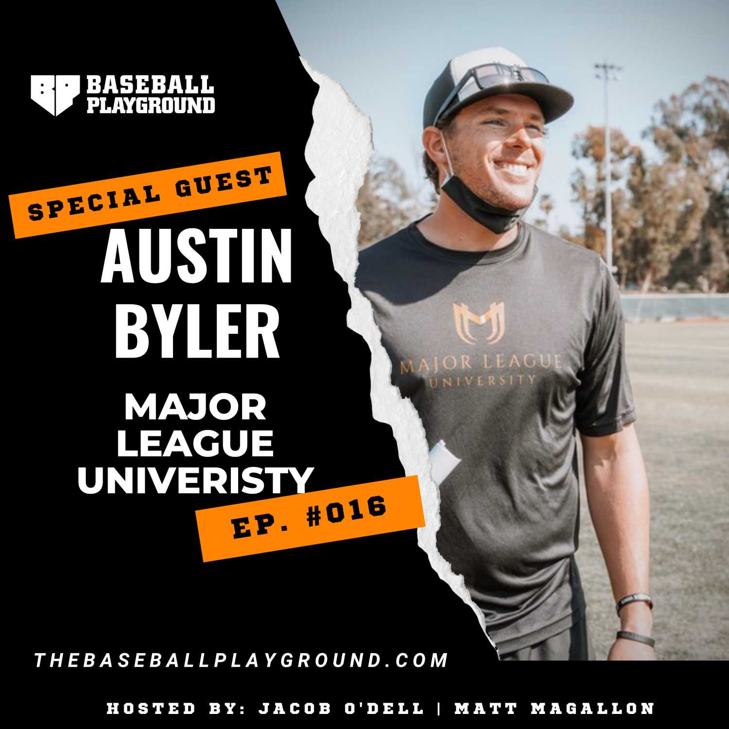 MLB Mentality w/ Major League University | Austin Byler | EP #16