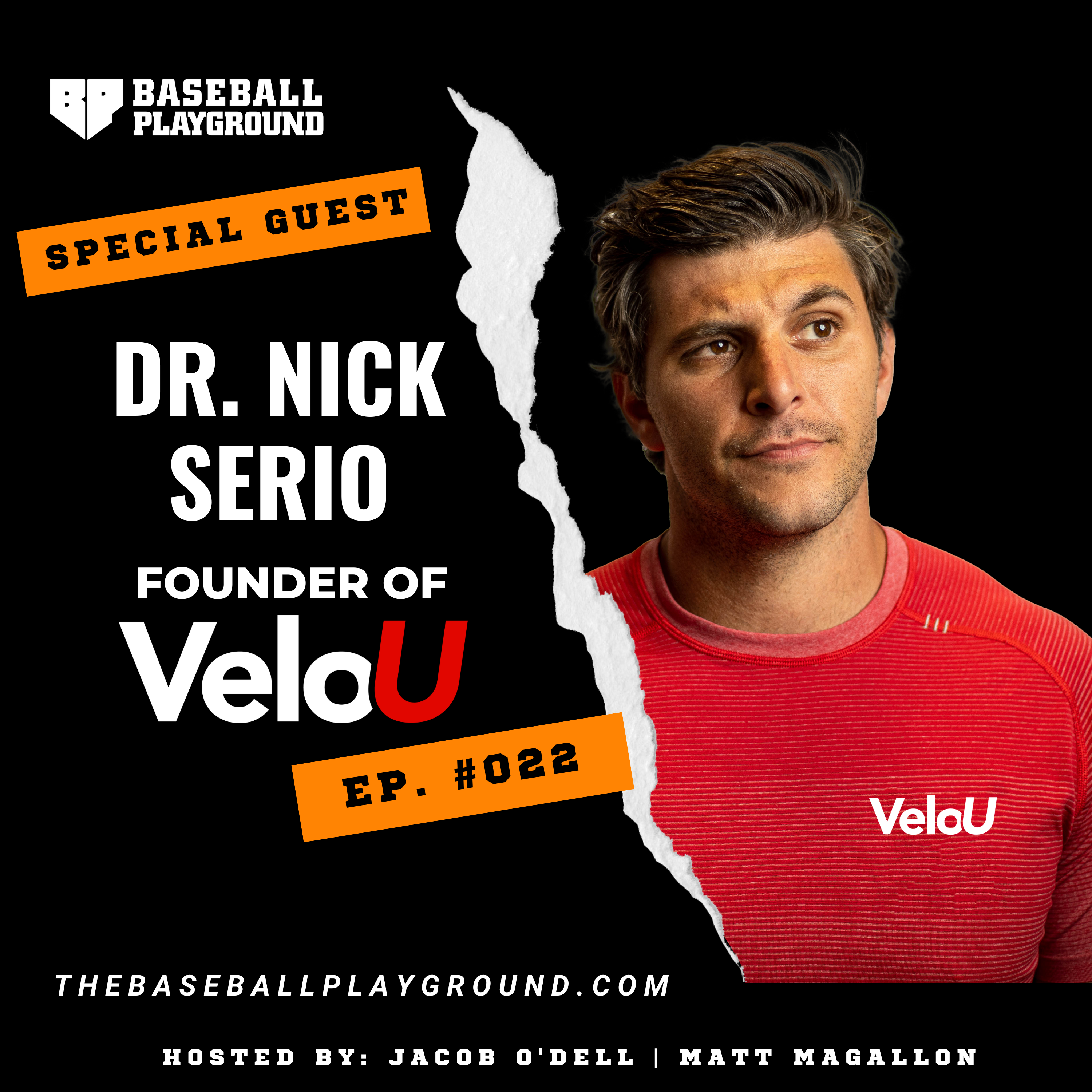 Throw Harder, Train Better, Get Scouted w/ Dr. Nick Serio - Founder of VeloU | EP: #022