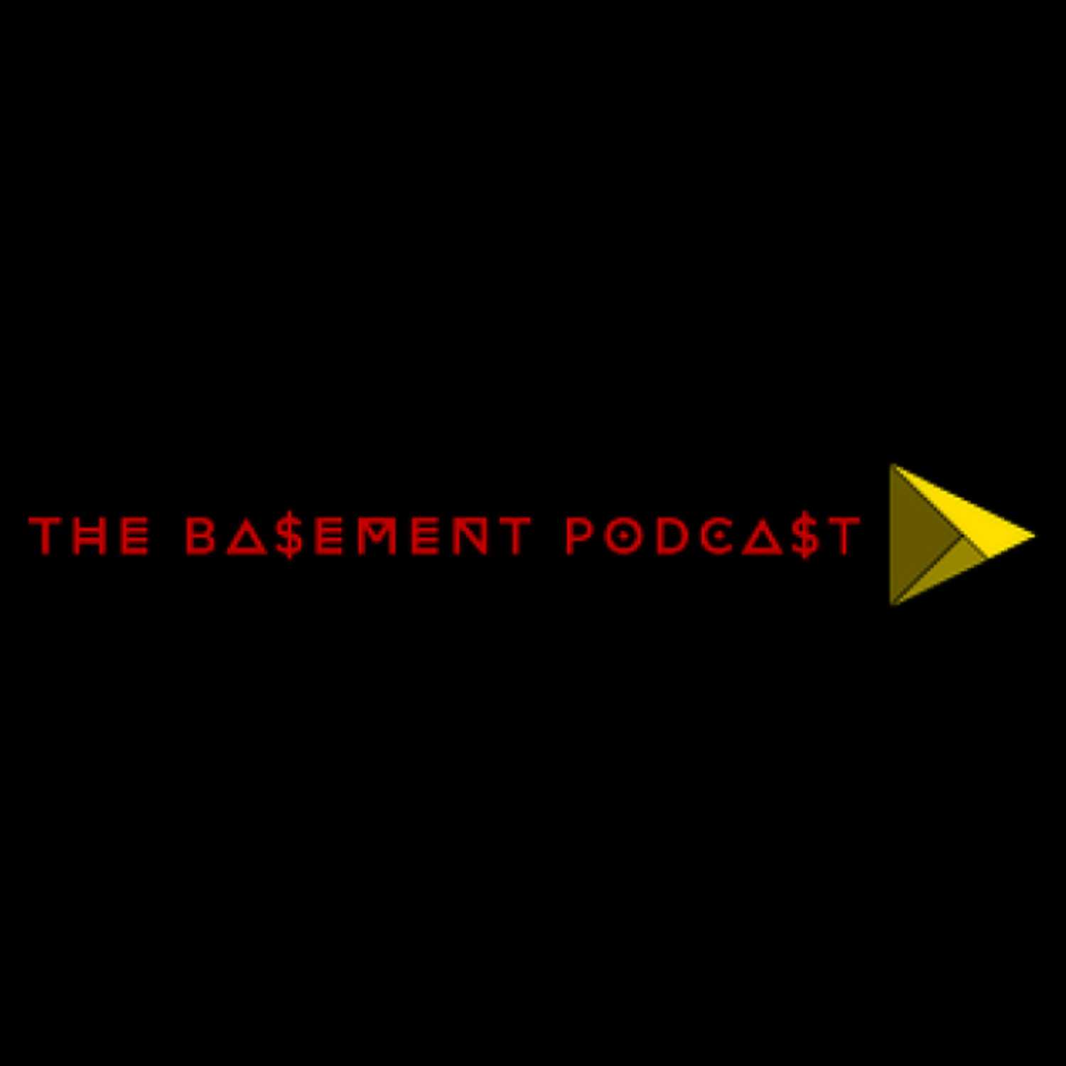 The Basement Podcast