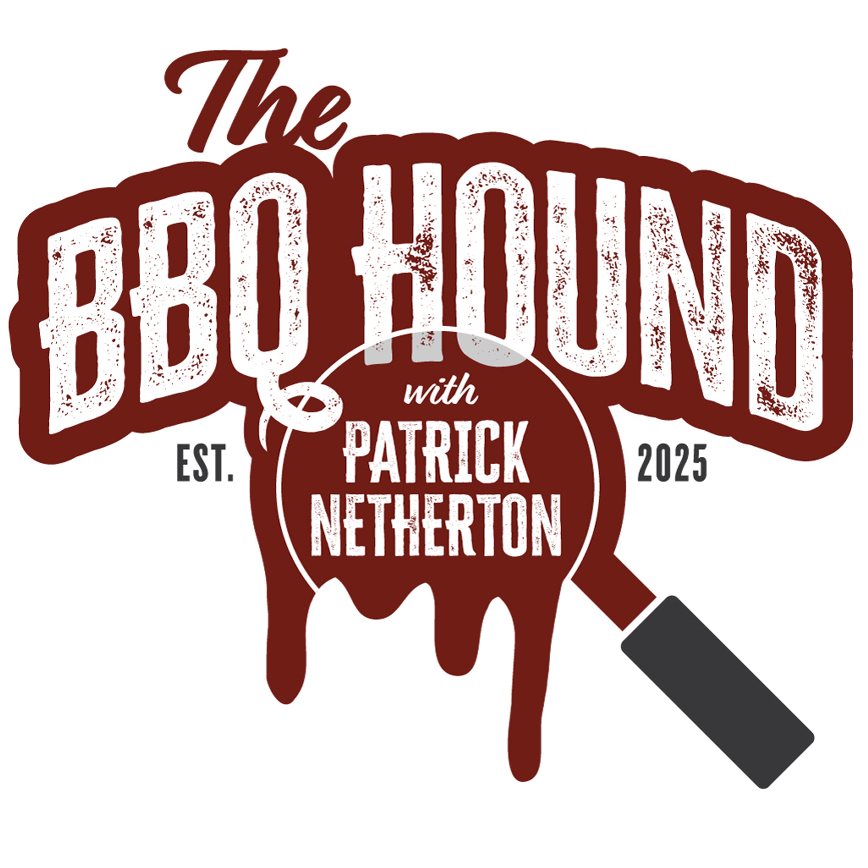 The BBQ Hound with Patrick Netherton