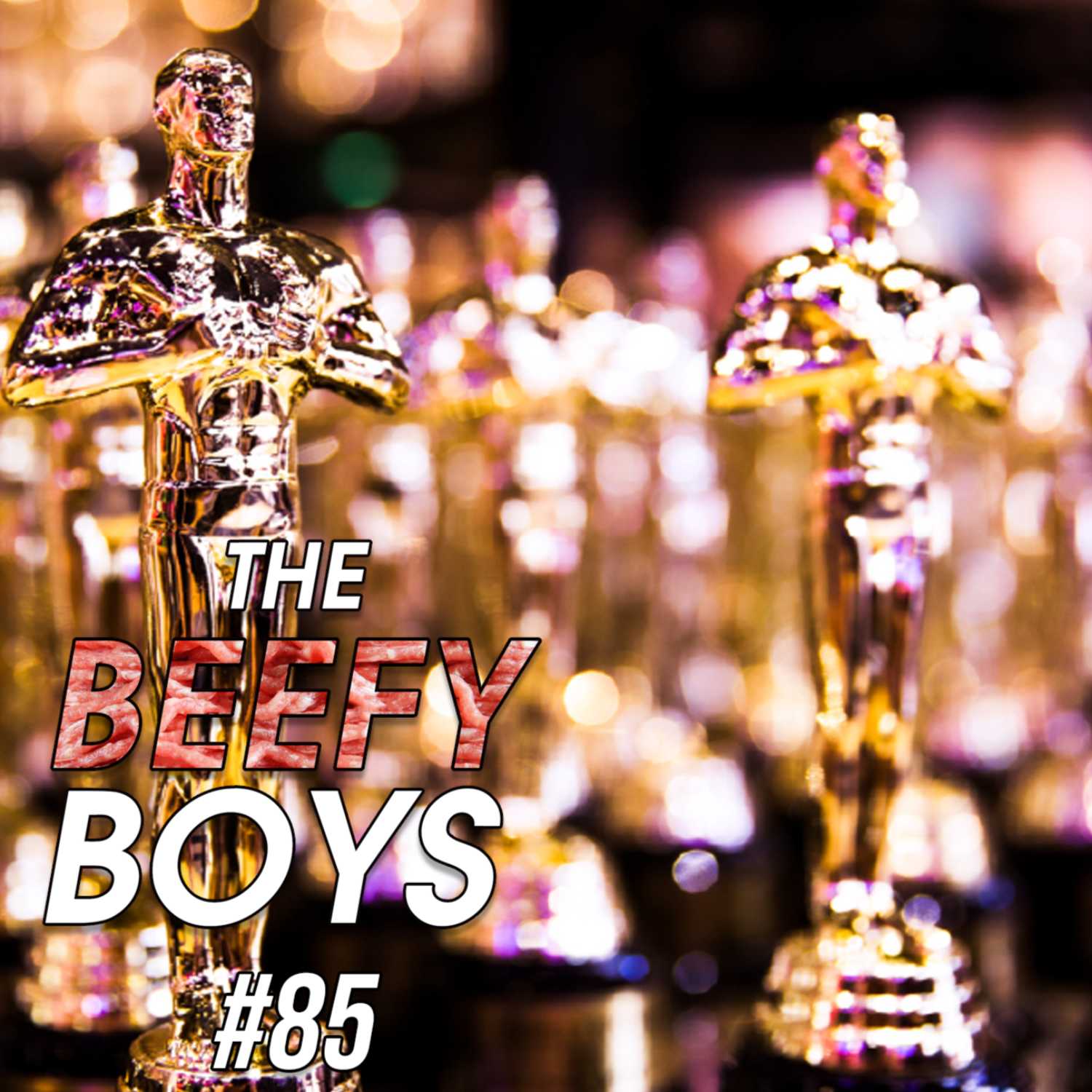 The BEEFIES | The BEEFY BOYS #85