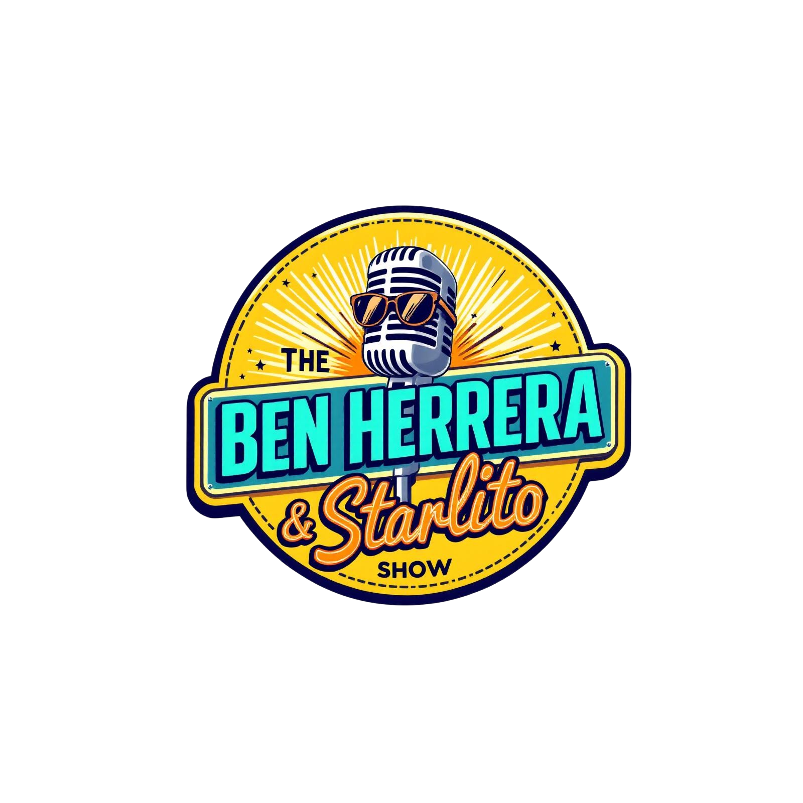 The Ben Herrera & Starlito Show