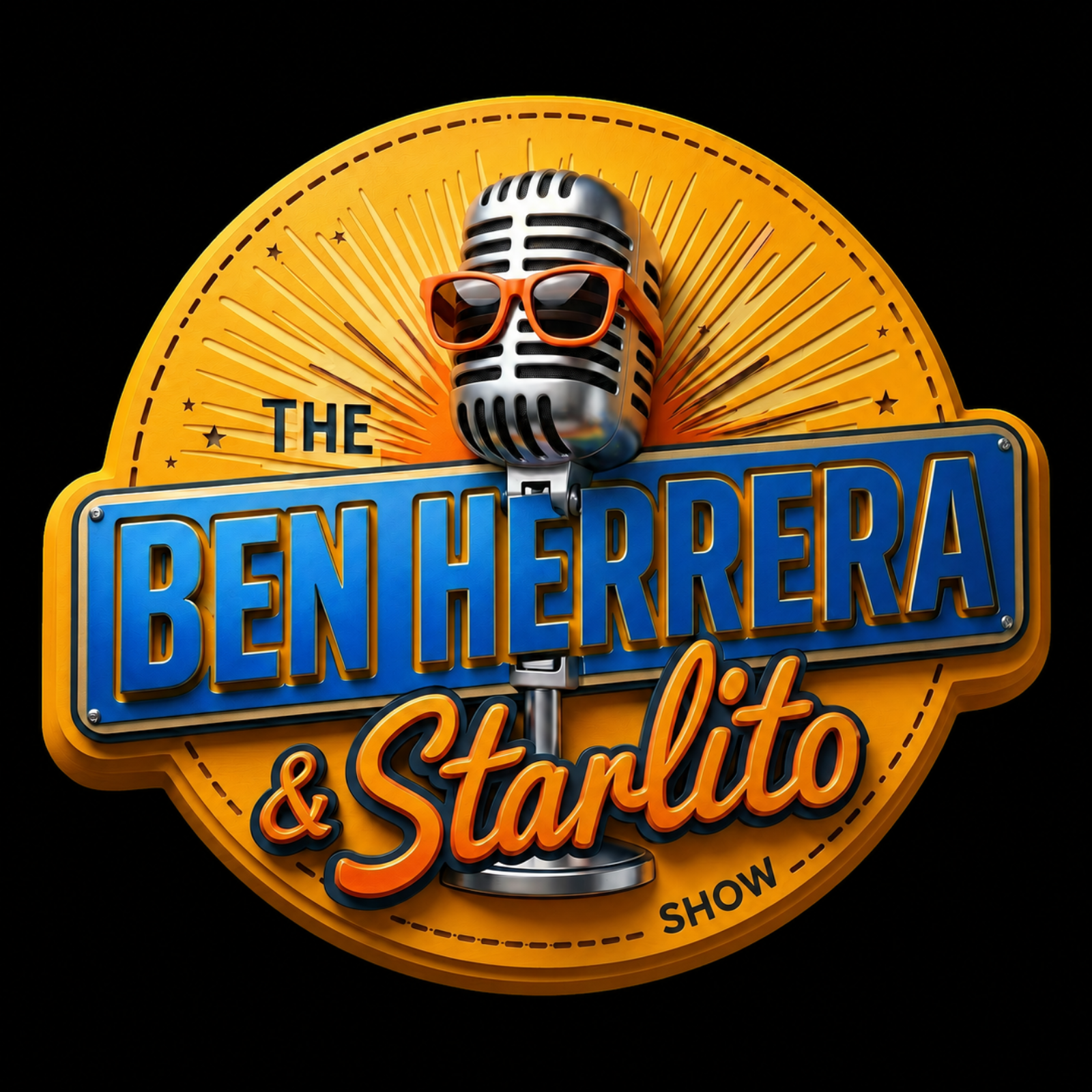 The Ben Herrera & Starlito Show podcast artwork
