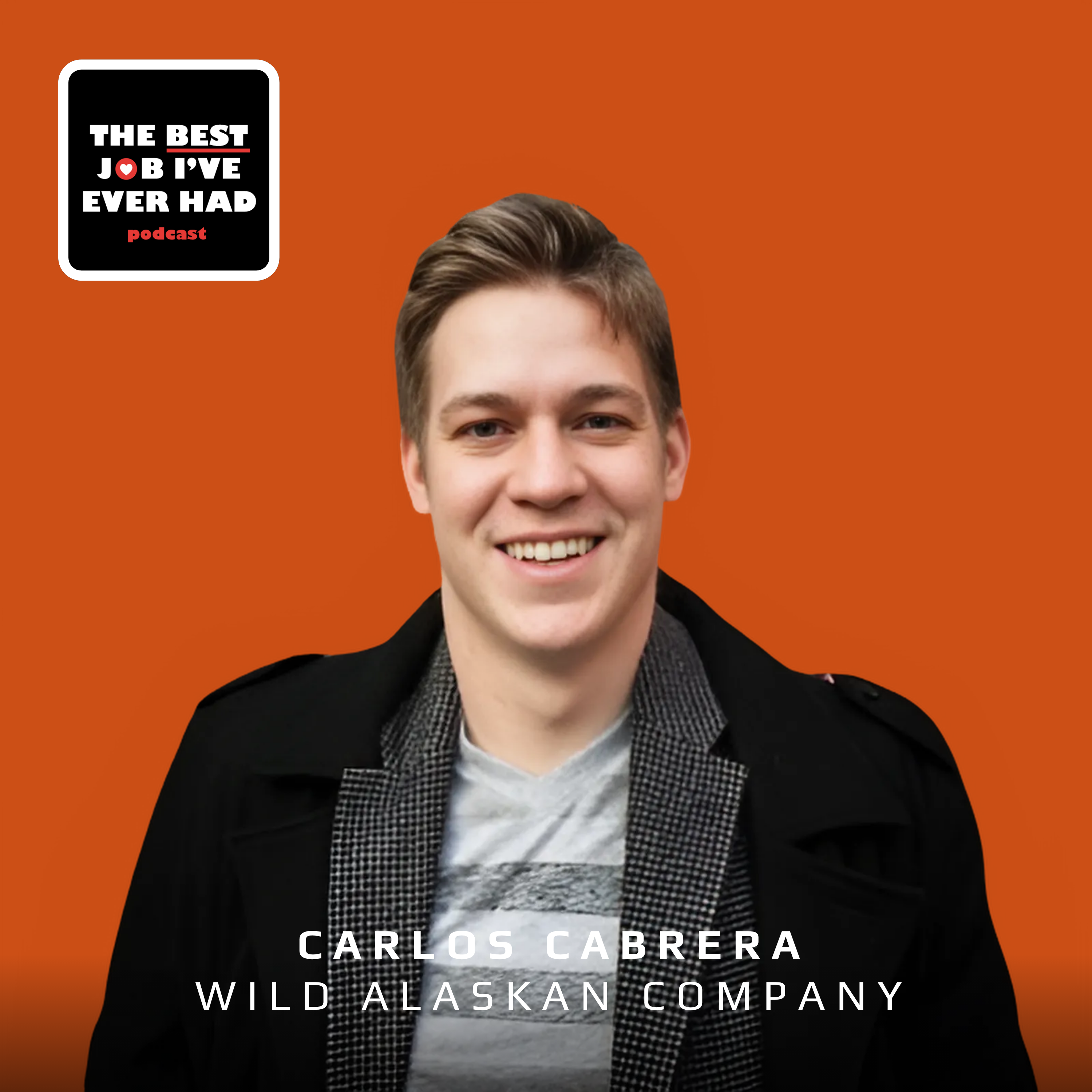 The Best Job I\'ve Ever Had with Alex Lobert