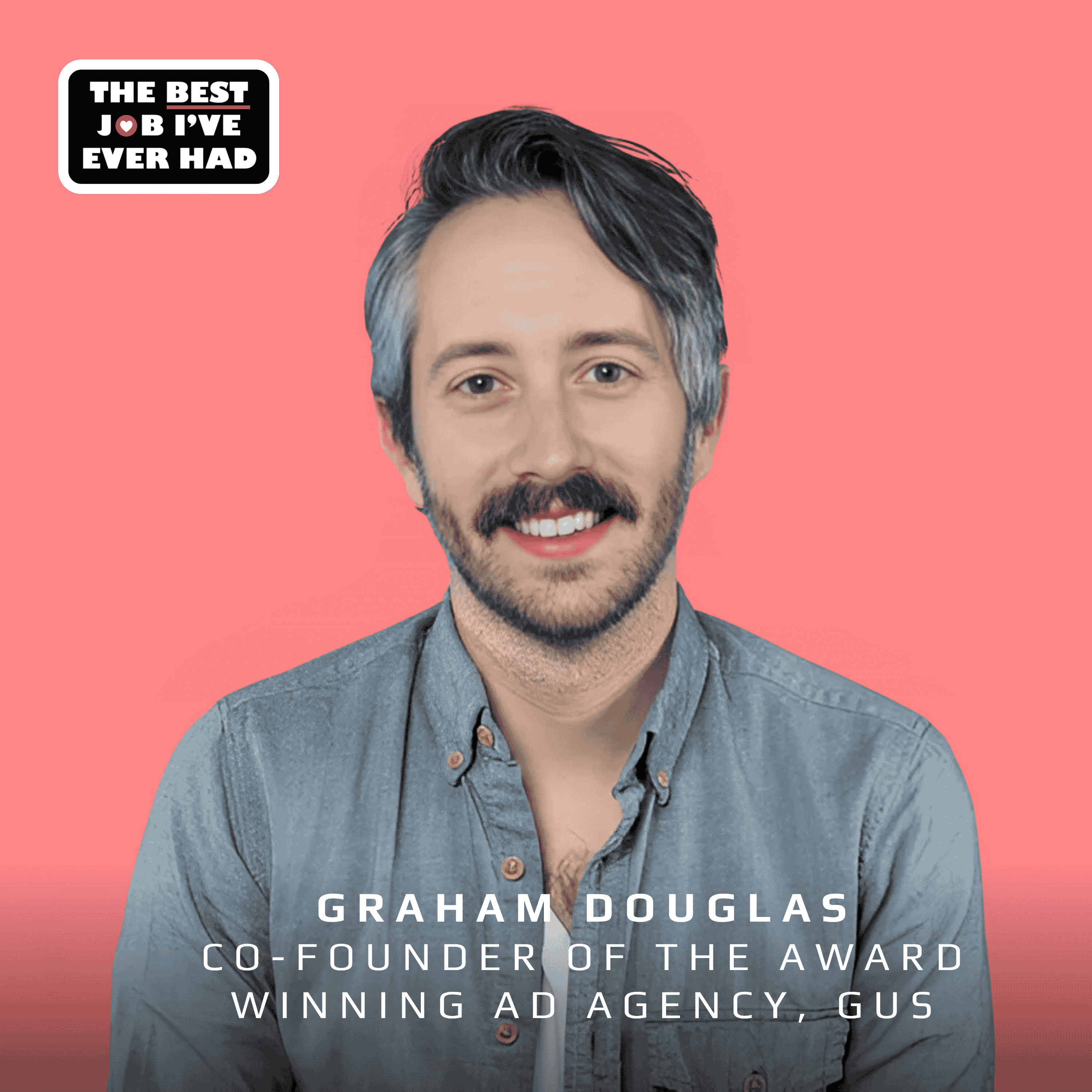 The Best Job I\'ve Ever Had with Alex Lobert