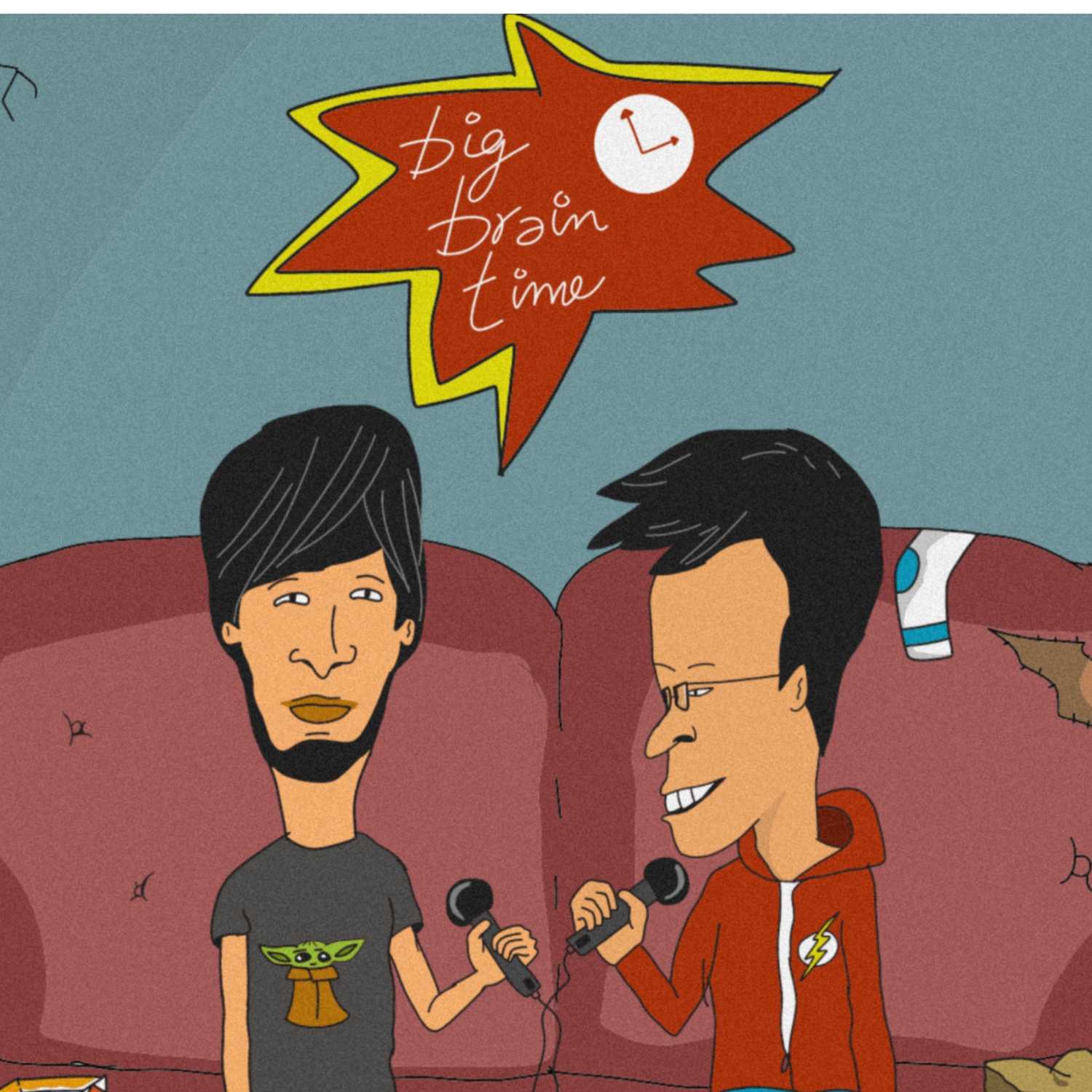 The Big Brain time Podcast cover art