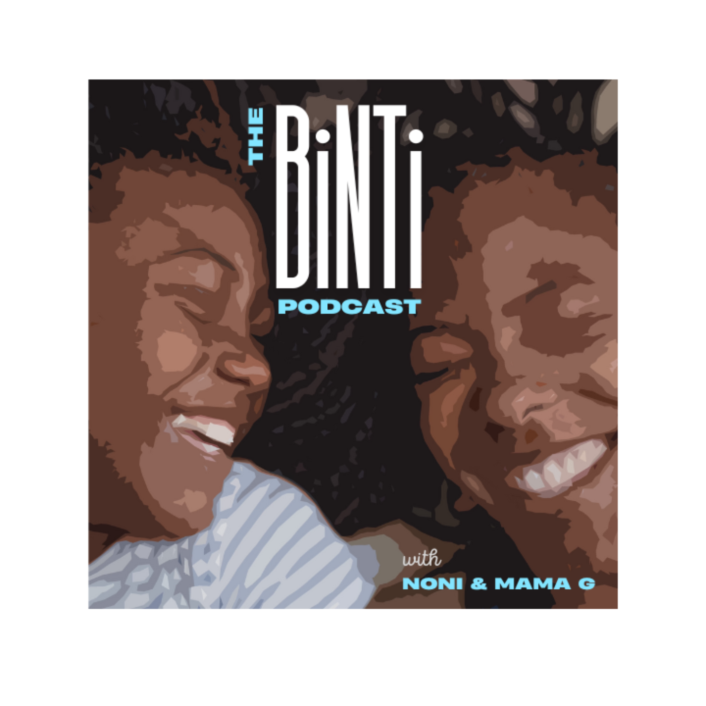 The Binti Podcast