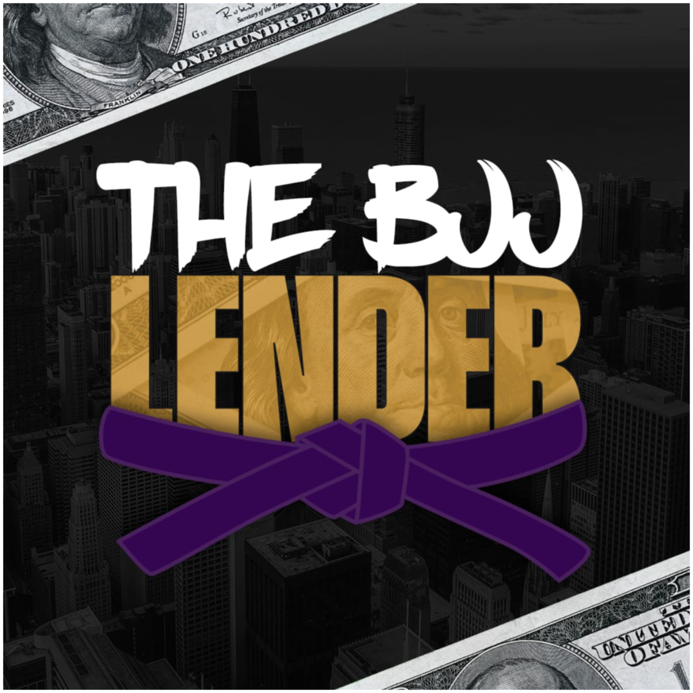  The BJJ Lender, Episode 4, Fortitude in Finance: Lessons from the Mats episode artwork