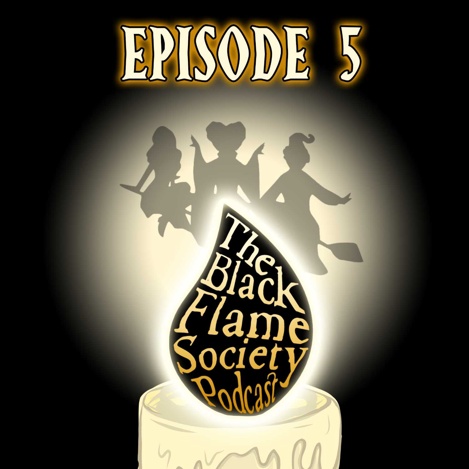 The Black Flame Society Podcast Episode 5: Specials and Fan Projects