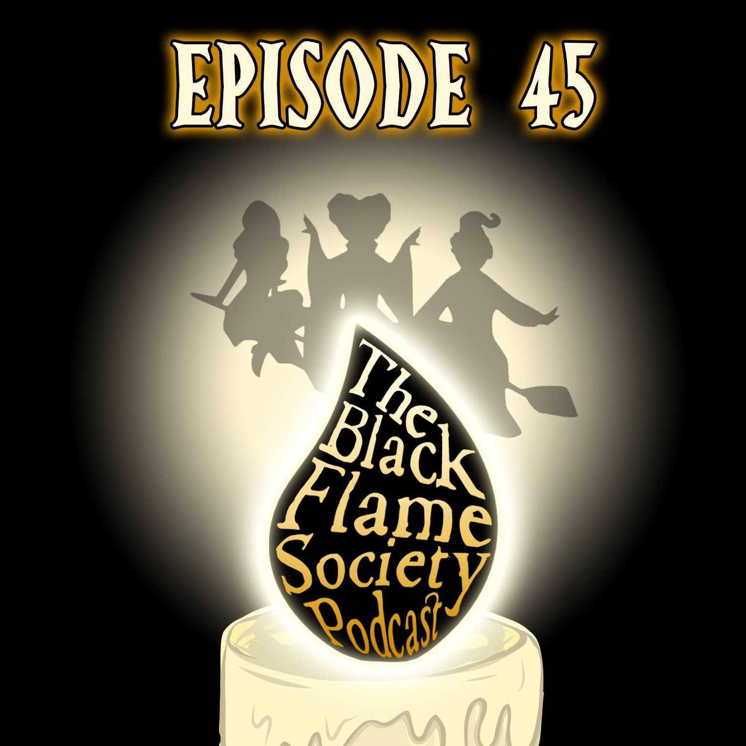 The Black Flame Society Podcast Episode 45: Meet our Spooky Husbands!