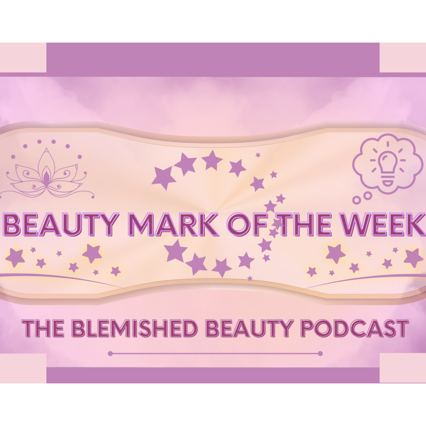 The Blemished Beauty Podcast