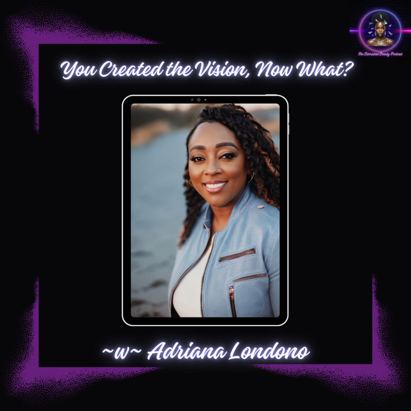 The Blemished Beauty Podcast