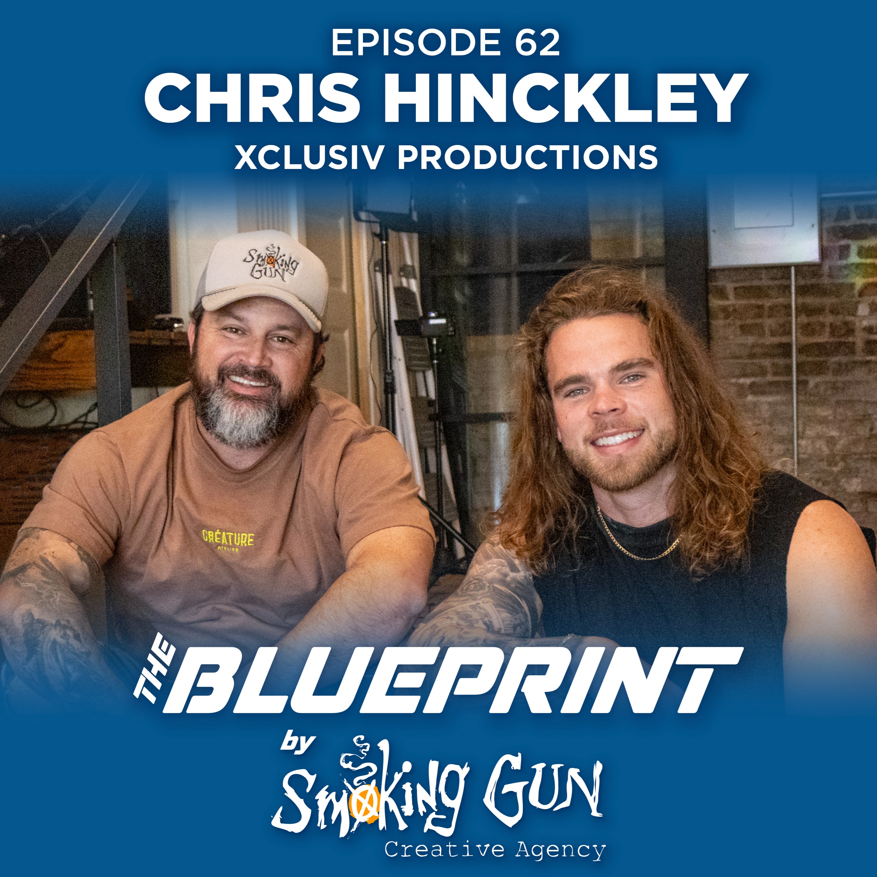 Fulfillment is the Ultimate Form of Success: Chris Hinckley | The Blueprint by Smoking Gun episode artwork