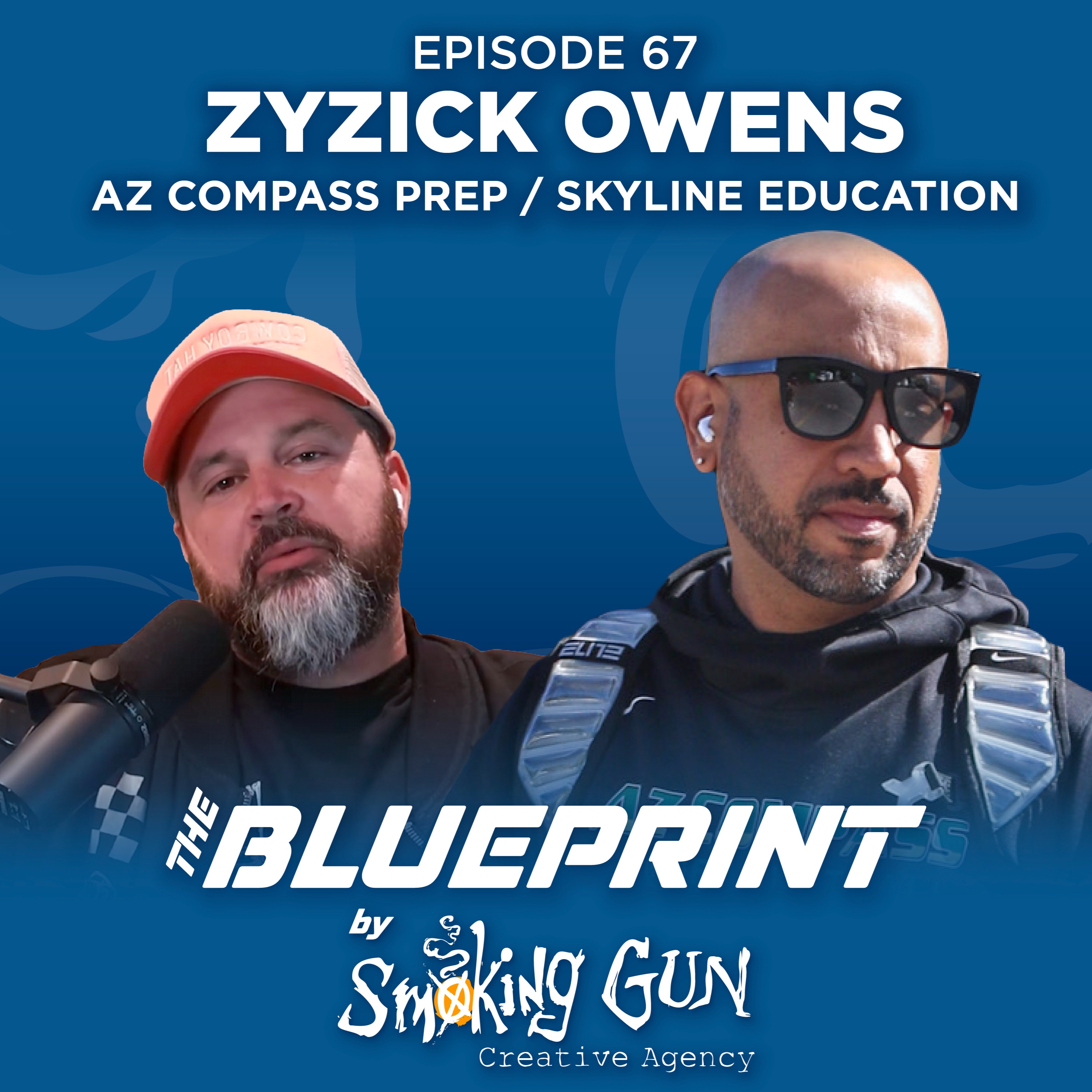 Building a Nike Elite High School - Zyzick Owens (AZ Compass Prep) | The Blueprint by Smoking Gun episode artwork