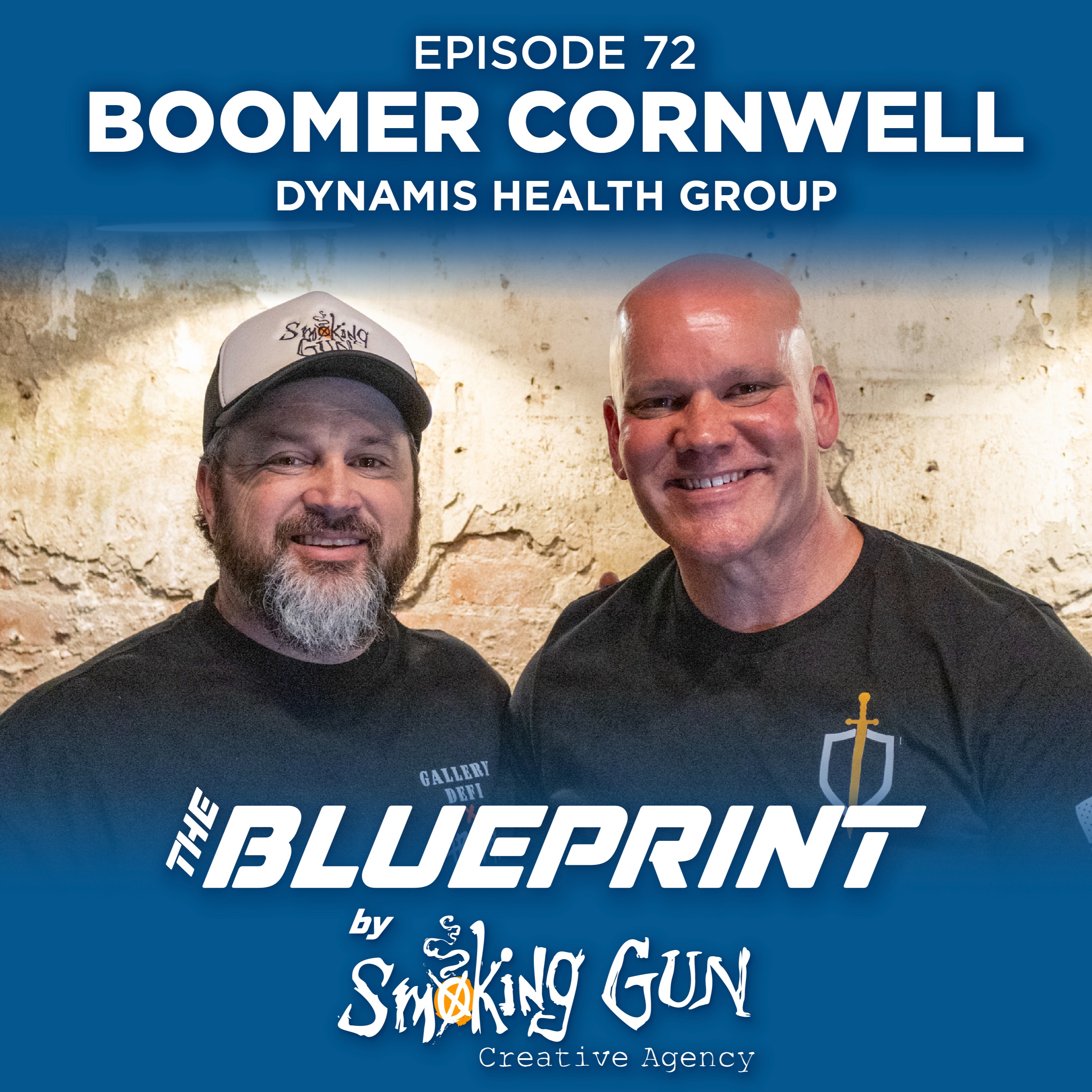 “I Want You to Win at Whatever You Want To Do” Boomer Cornwell | The Blueprint by Smoking Gun episode artwork