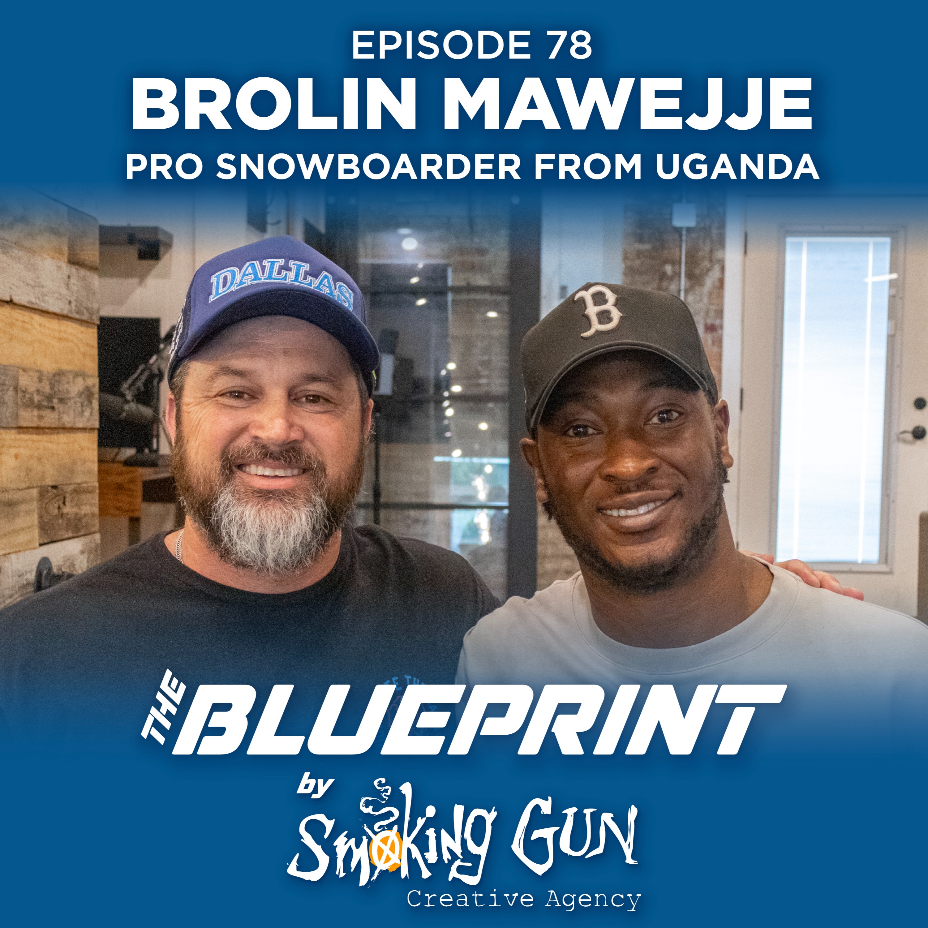 How Uganda's Brolin Mawejje Became a Pro Snowboarder | The Blueprint by Smoking Gun episode artwork