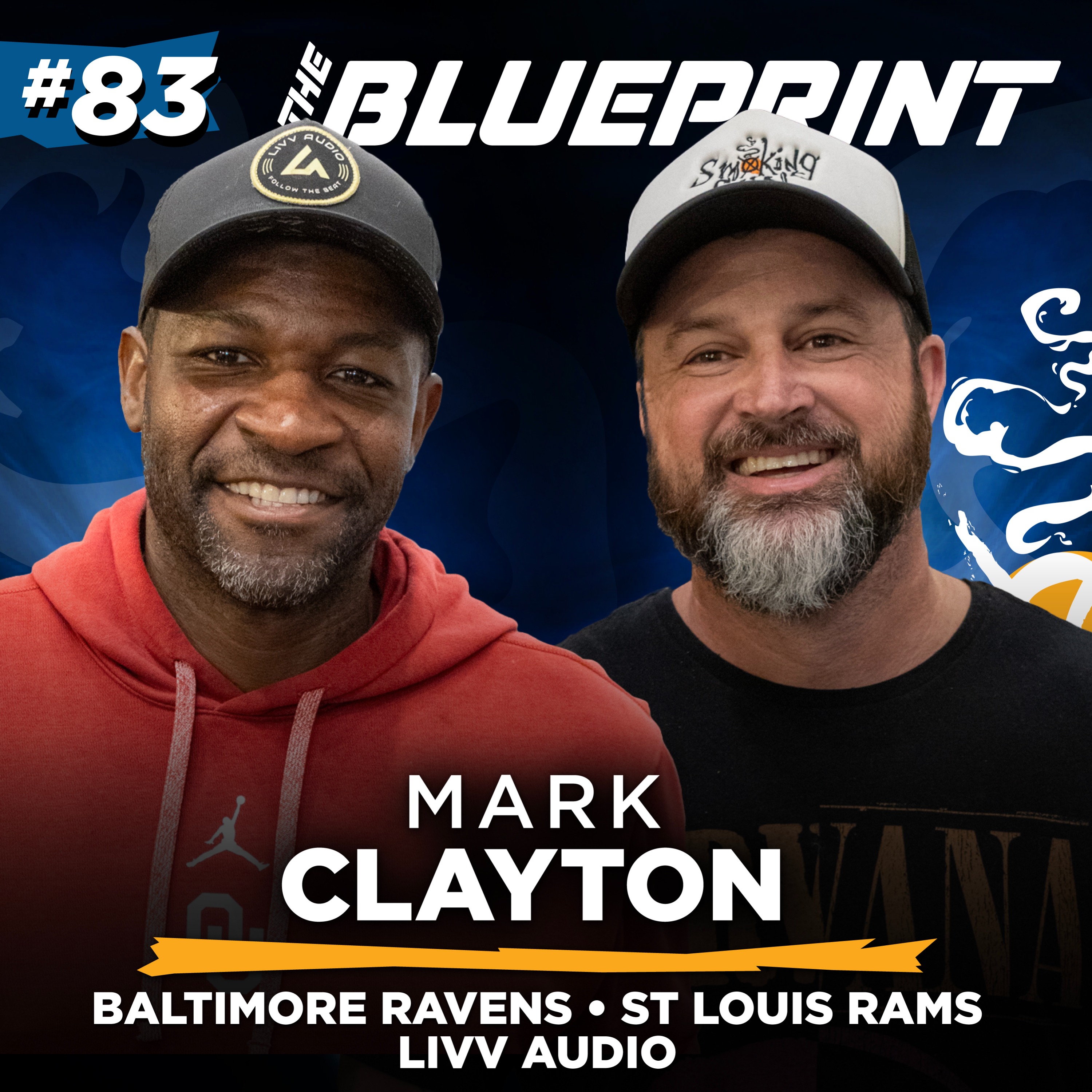 All-American WR, NFL Draft Pick, Now Building Businesses: Mark Clayton | The Blueprint episode artwork