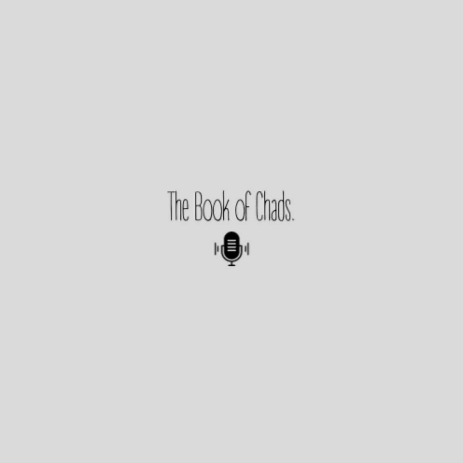 The Book of Chads podcast artwork